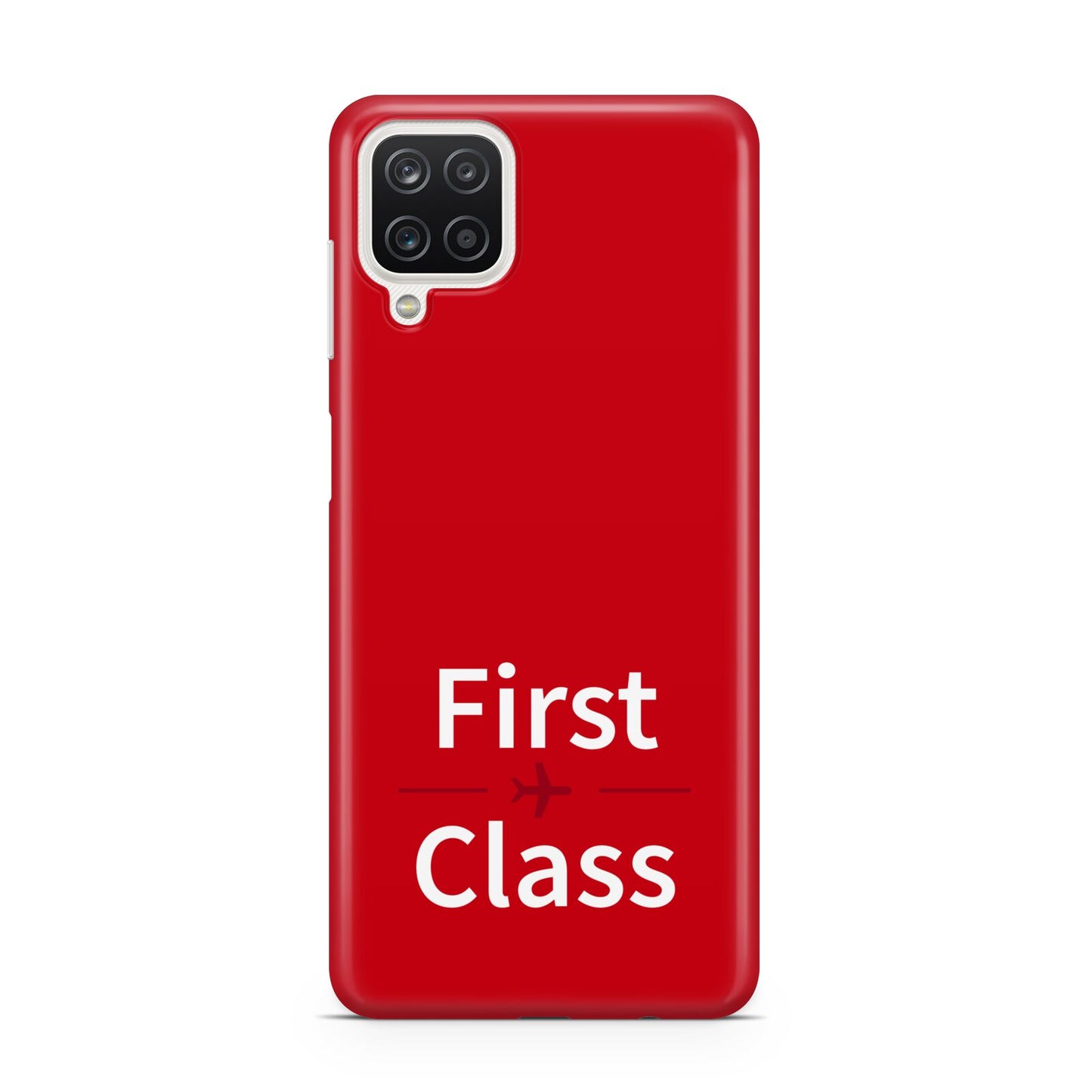 First Class Samsung A12 Case