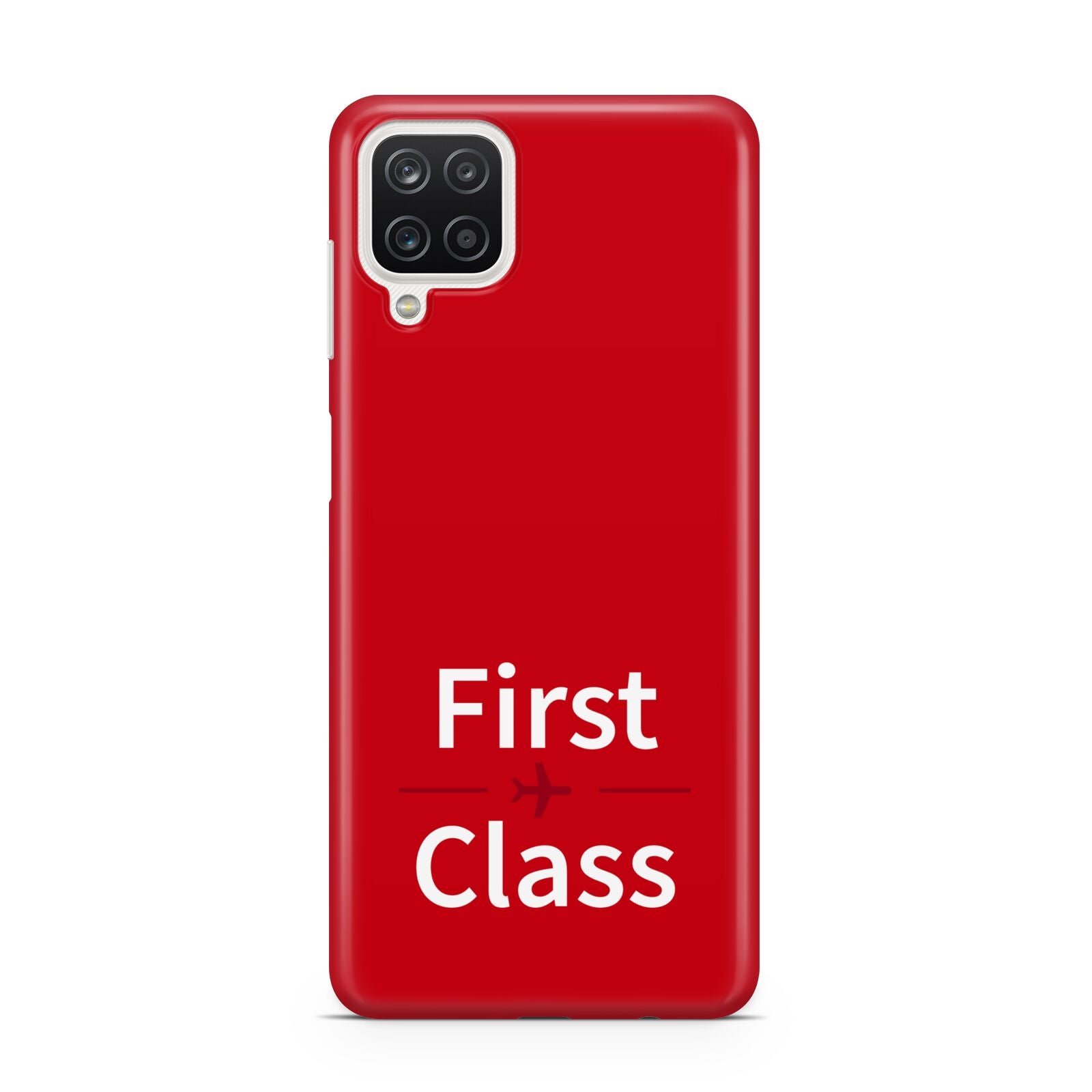 First Class Samsung A12 Case