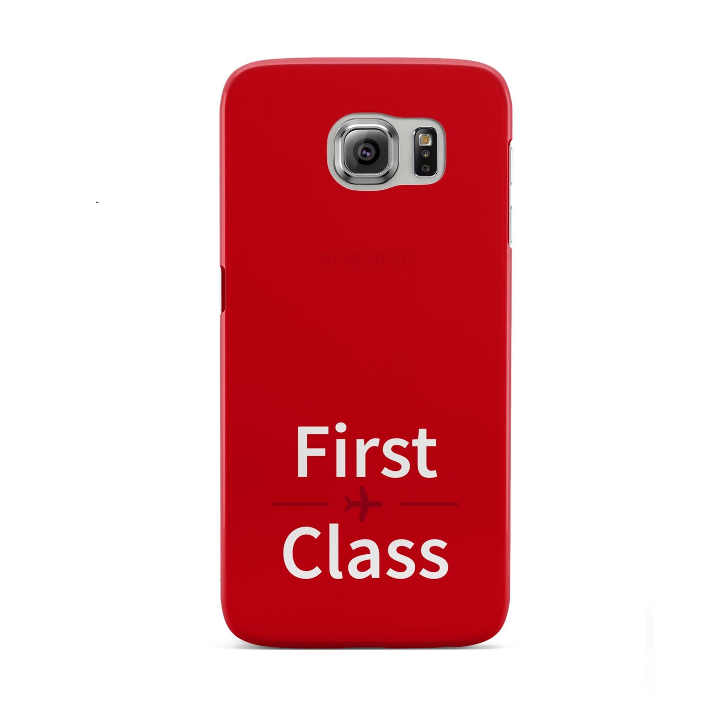 First Class Samsung Galaxy S6 Case