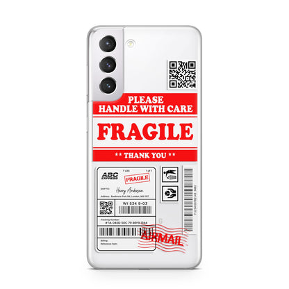 Fragile Parcel Stickers with Name Samsung S21 Case