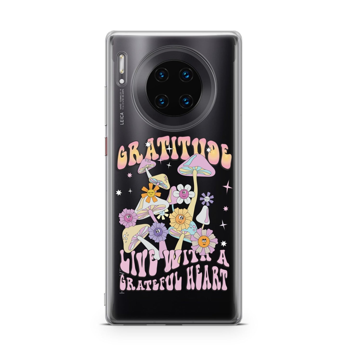 Grattitude Huawei Mate 30 Pro Phone Case