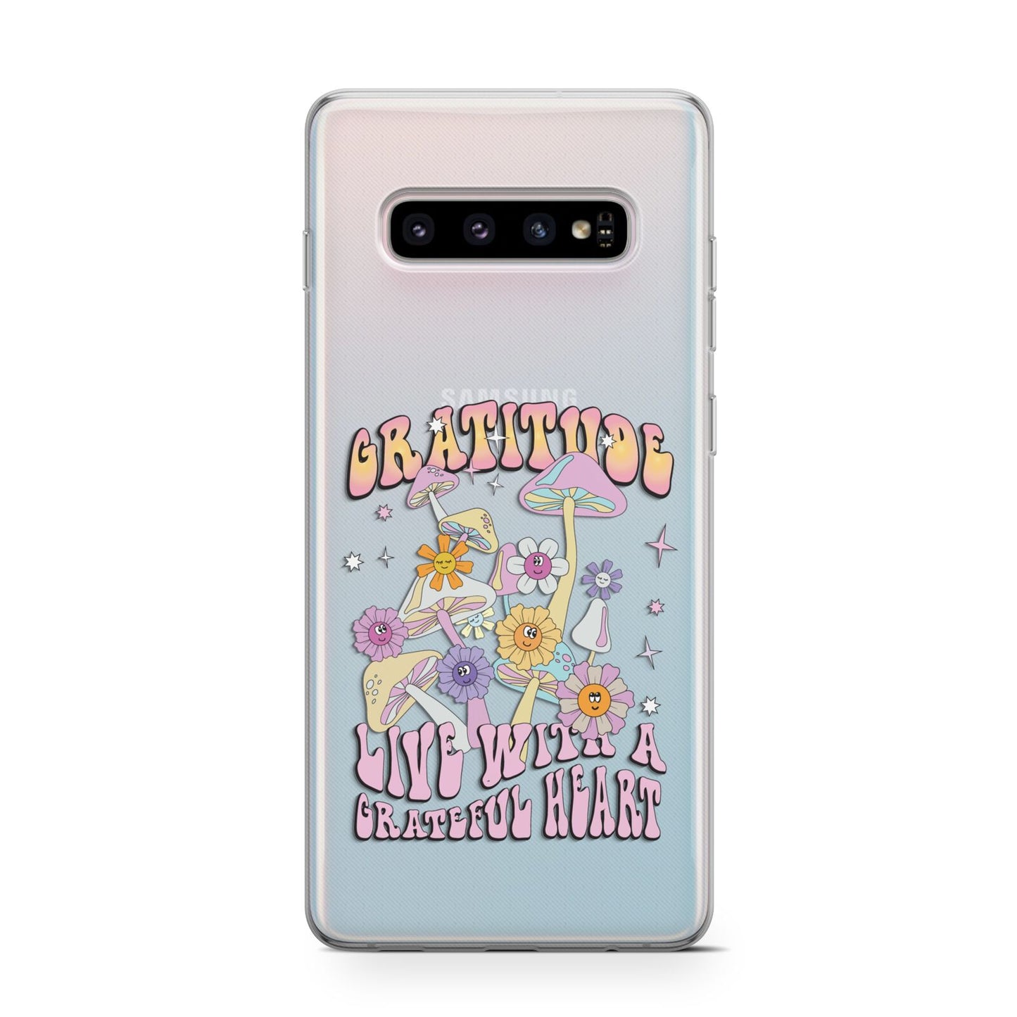 Grattitude Samsung Galaxy S10 Case