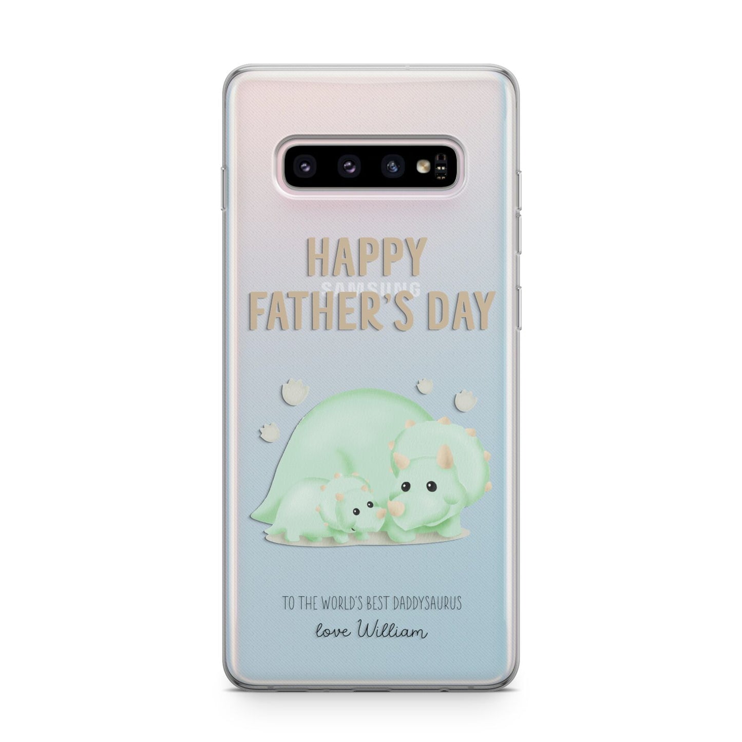 Happy Fathers Day Custom Triceratops Samsung Galaxy S10 Plus Case