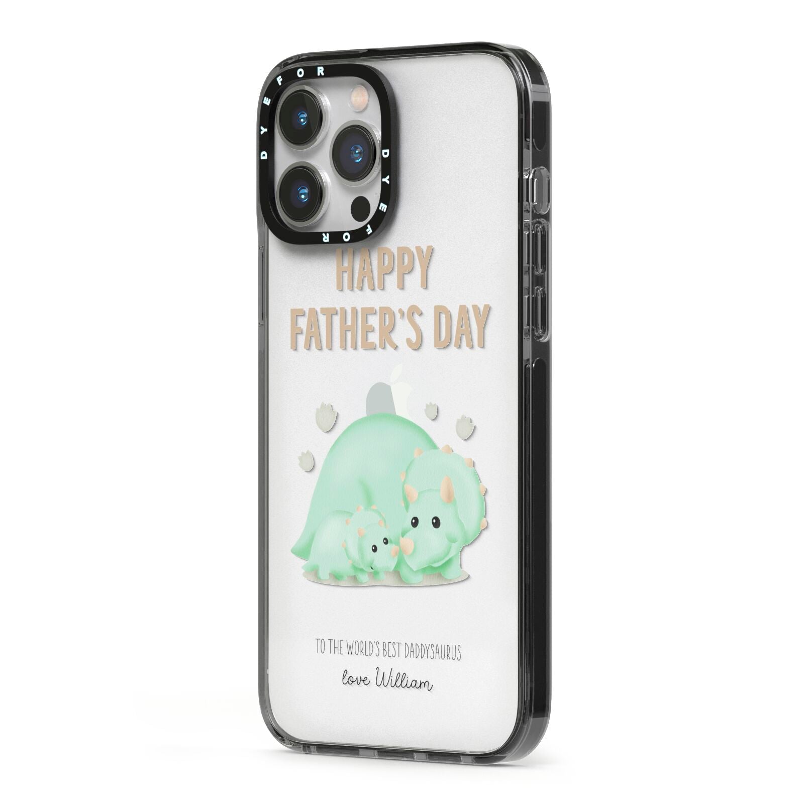 Happy Fathers Day Custom Triceratops iPhone 13 Pro Max Black Impact Case Side Angle on Silver phone