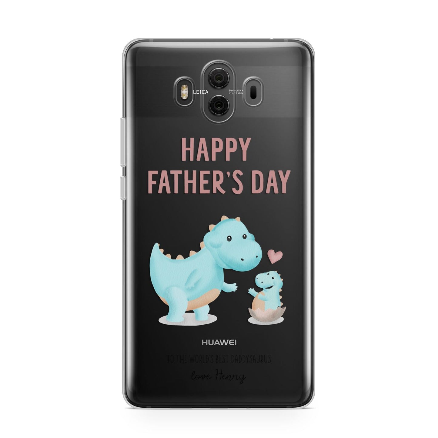 Happy Fathers Day Daddysaurus Huawei Mate 10 Protective Phone Case