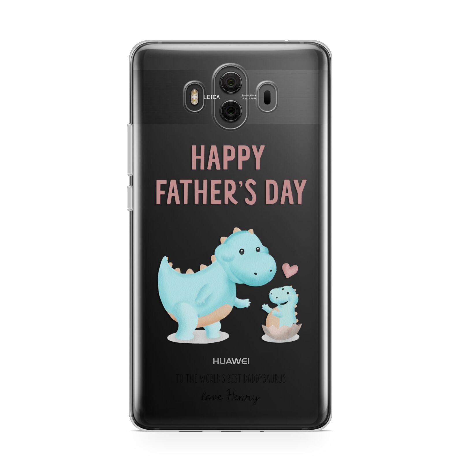 Happy Fathers Day Daddysaurus Huawei Mate 10 Protective Phone Case