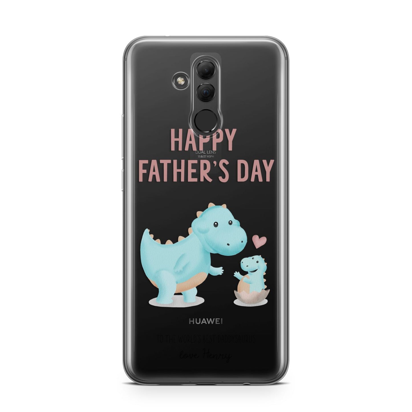 Happy Fathers Day Daddysaurus Huawei Mate 20 Lite