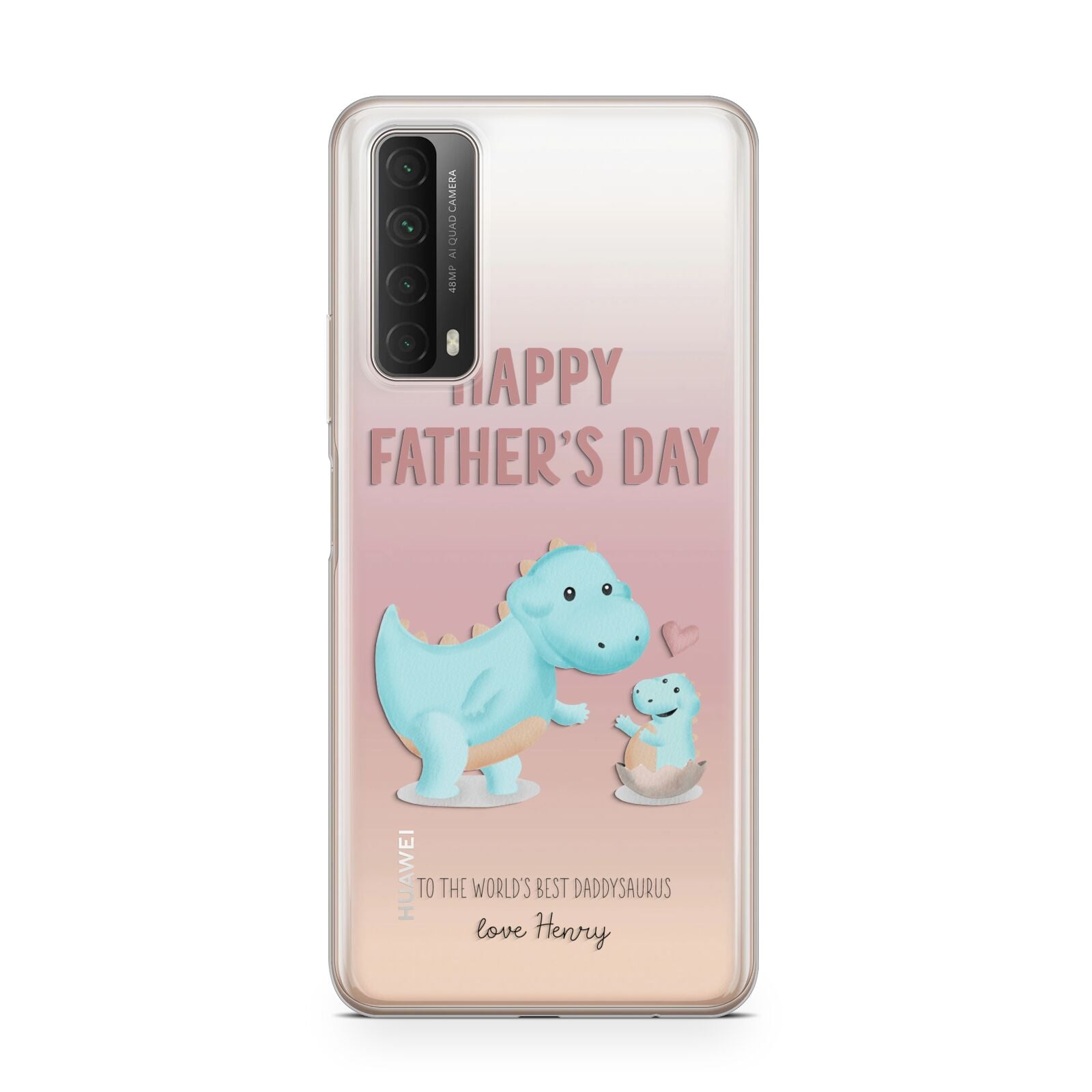 Happy Fathers Day Daddysaurus Huawei P Smart 2021