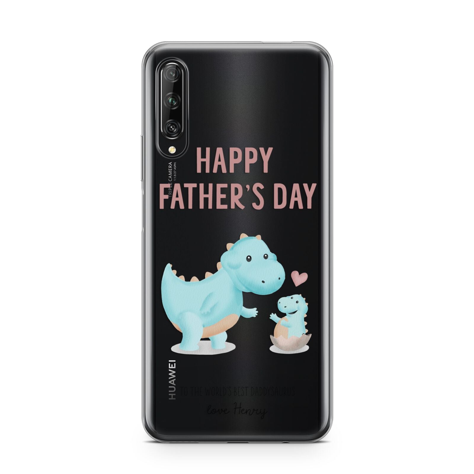 Happy Fathers Day Daddysaurus Huawei P Smart Pro 2019