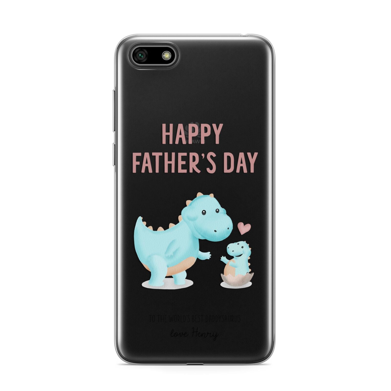 Happy Fathers Day Daddysaurus Huawei Y5 Prime 2018 Phone Case