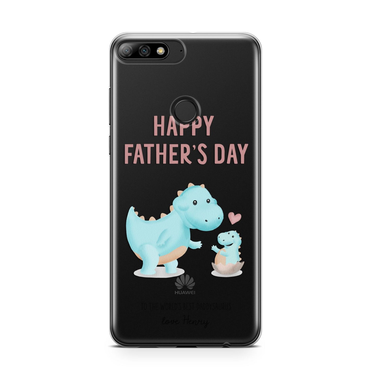 Happy Fathers Day Daddysaurus Huawei Y7 2018