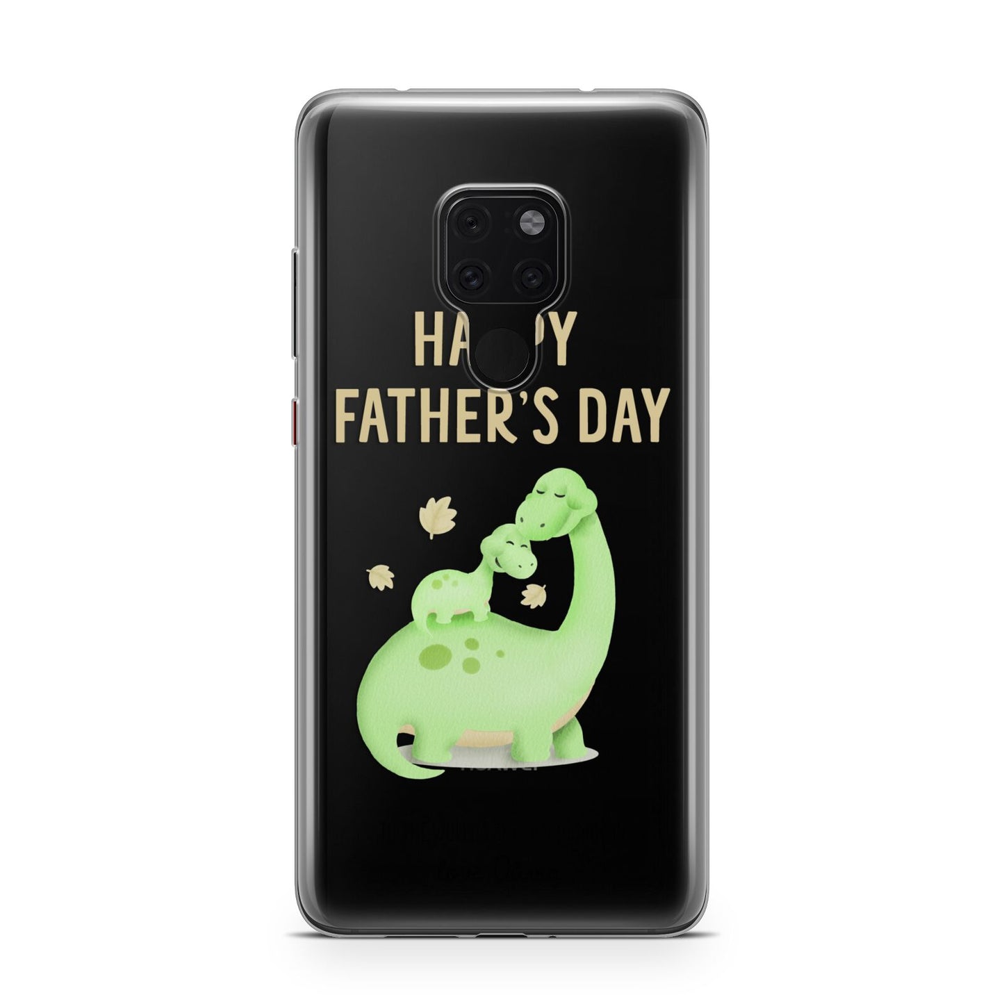 Happy Fathers Day Dino Huawei Mate 20 Phone Case