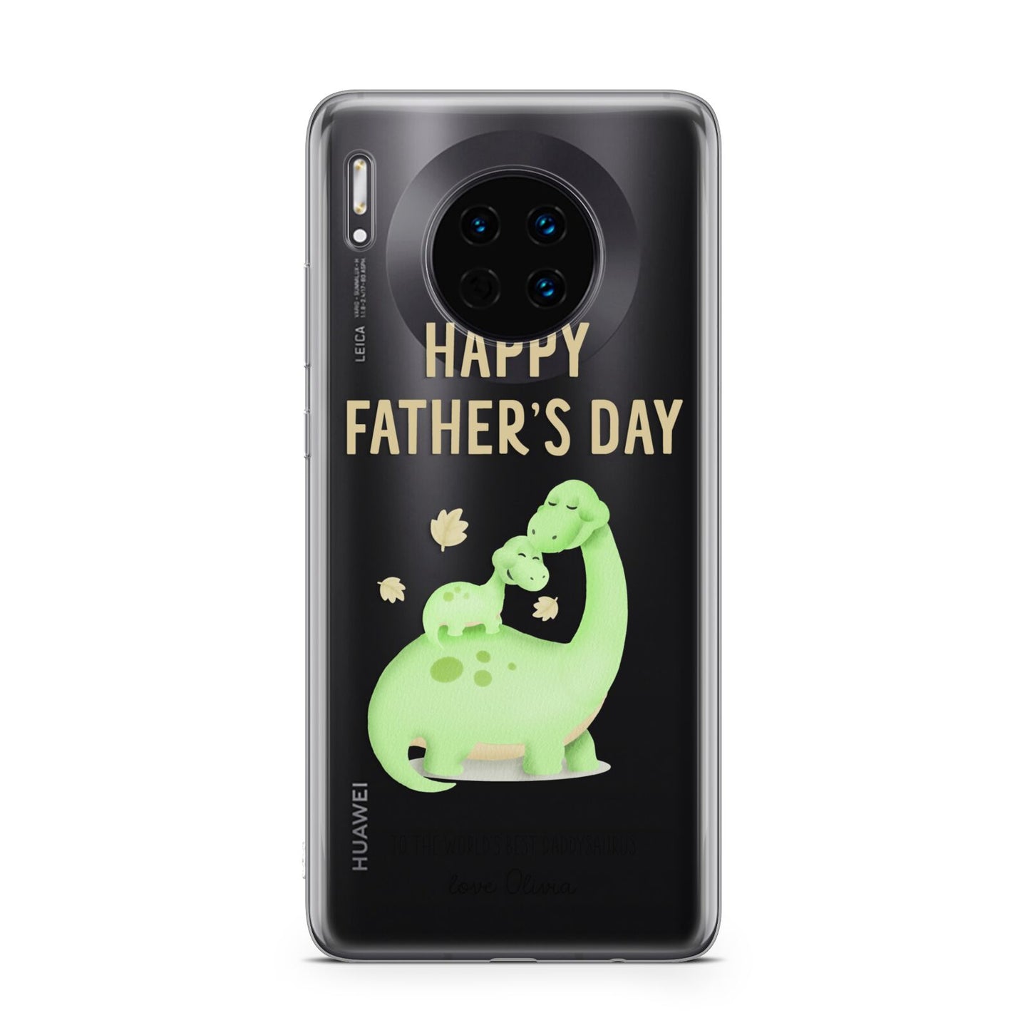 Happy Fathers Day Dino Huawei Mate 30