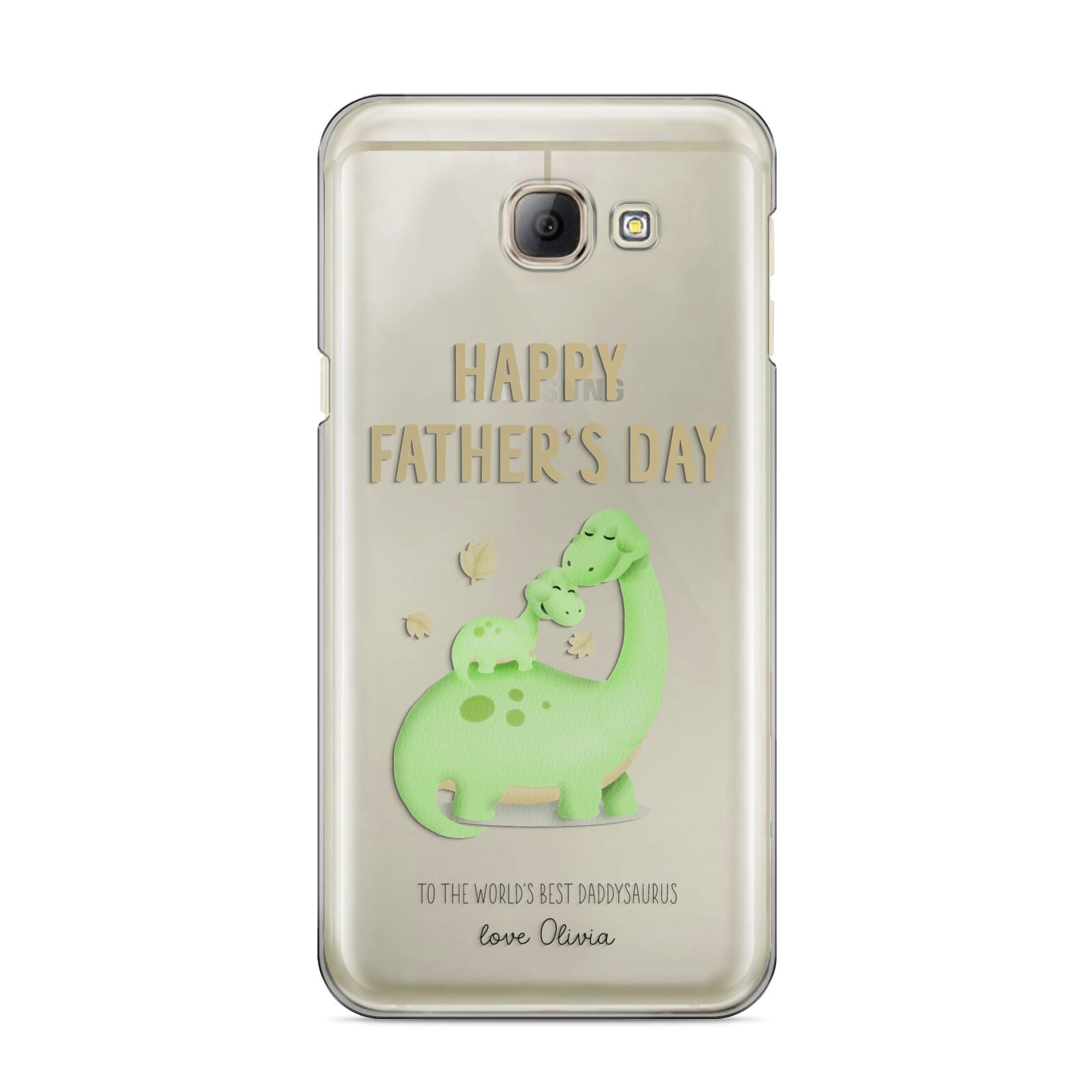 Happy Fathers Day Dino Samsung Galaxy A8 2016 Case