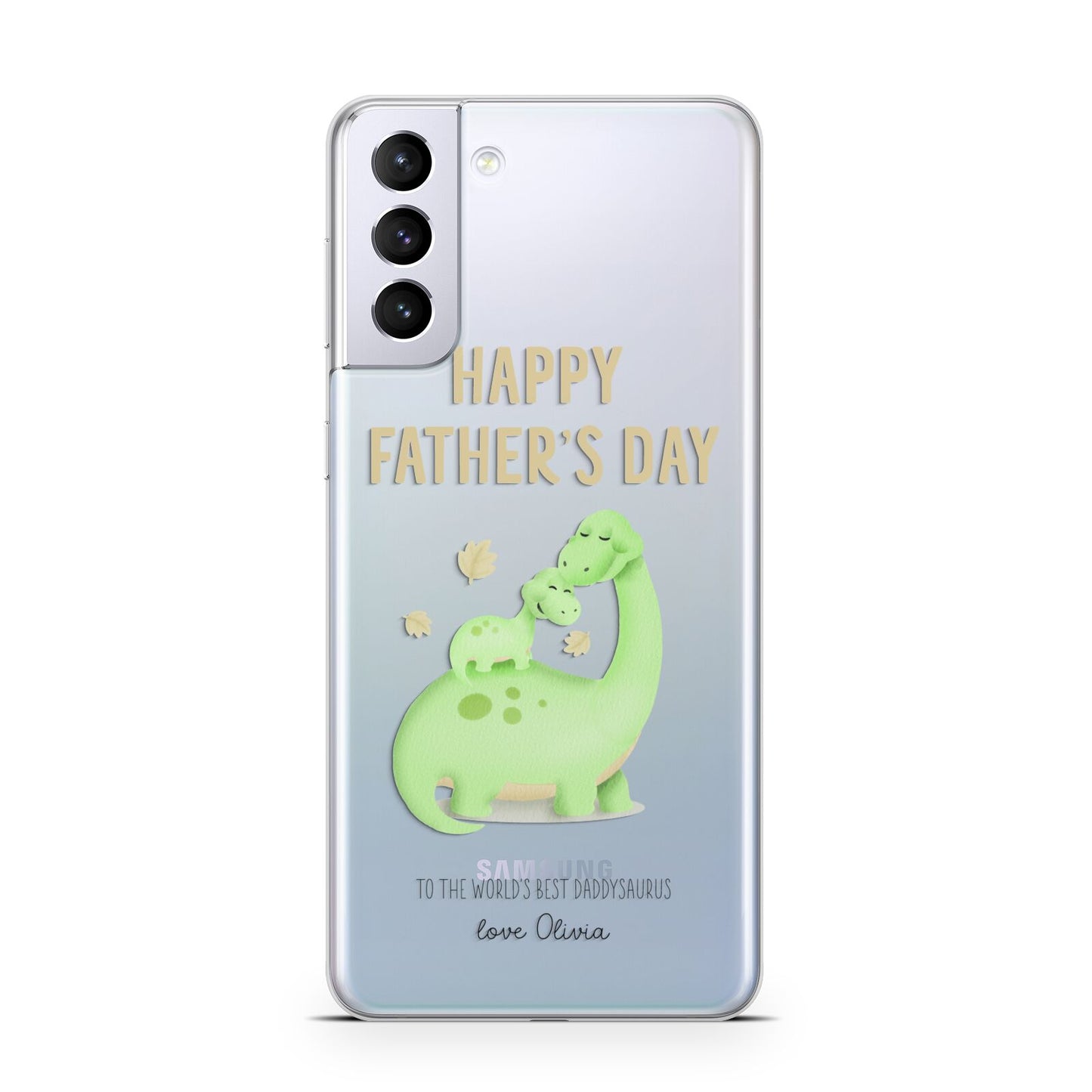 Happy Fathers Day Dino Samsung S21 Plus Case