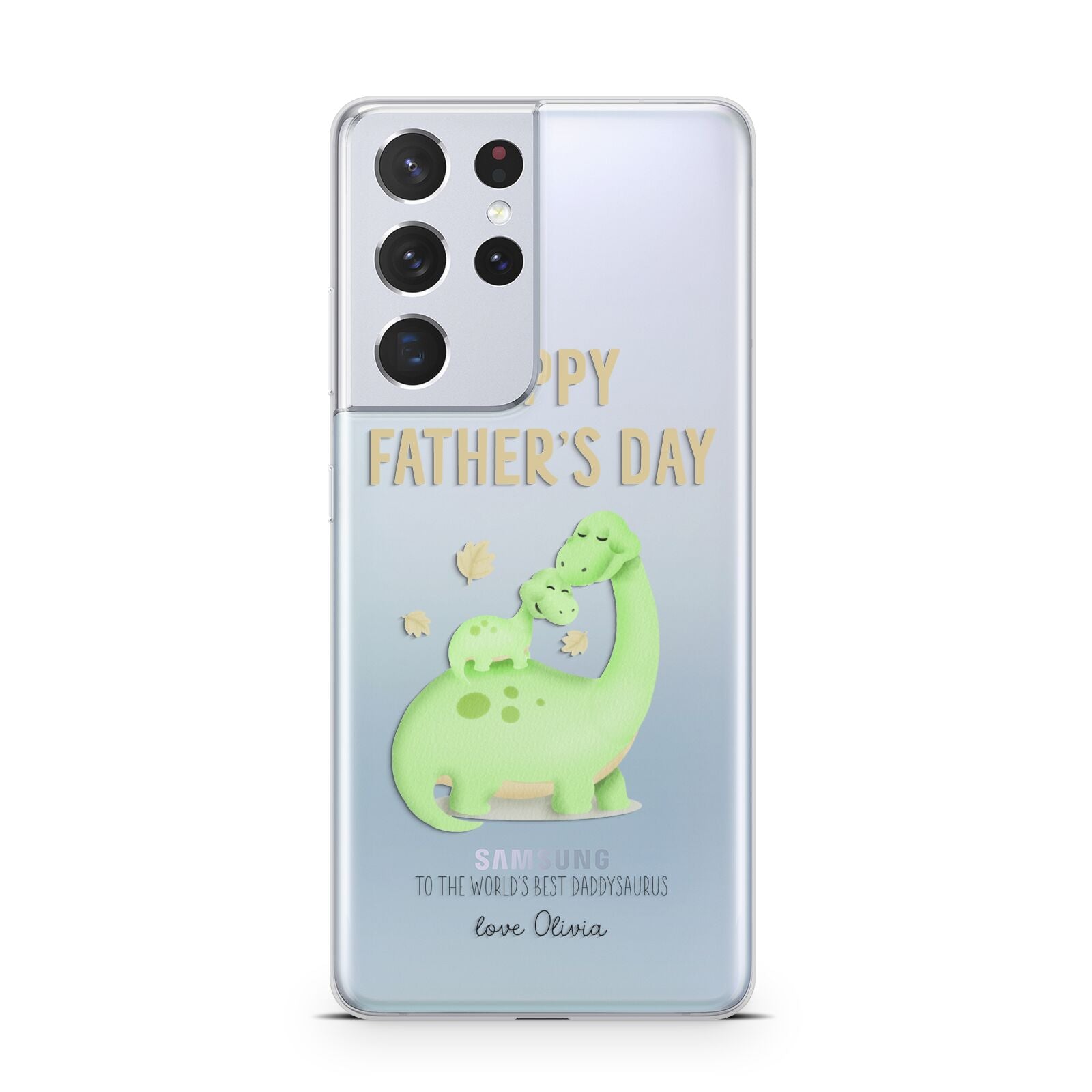 Happy Fathers Day Dino Samsung S21 Ultra Case