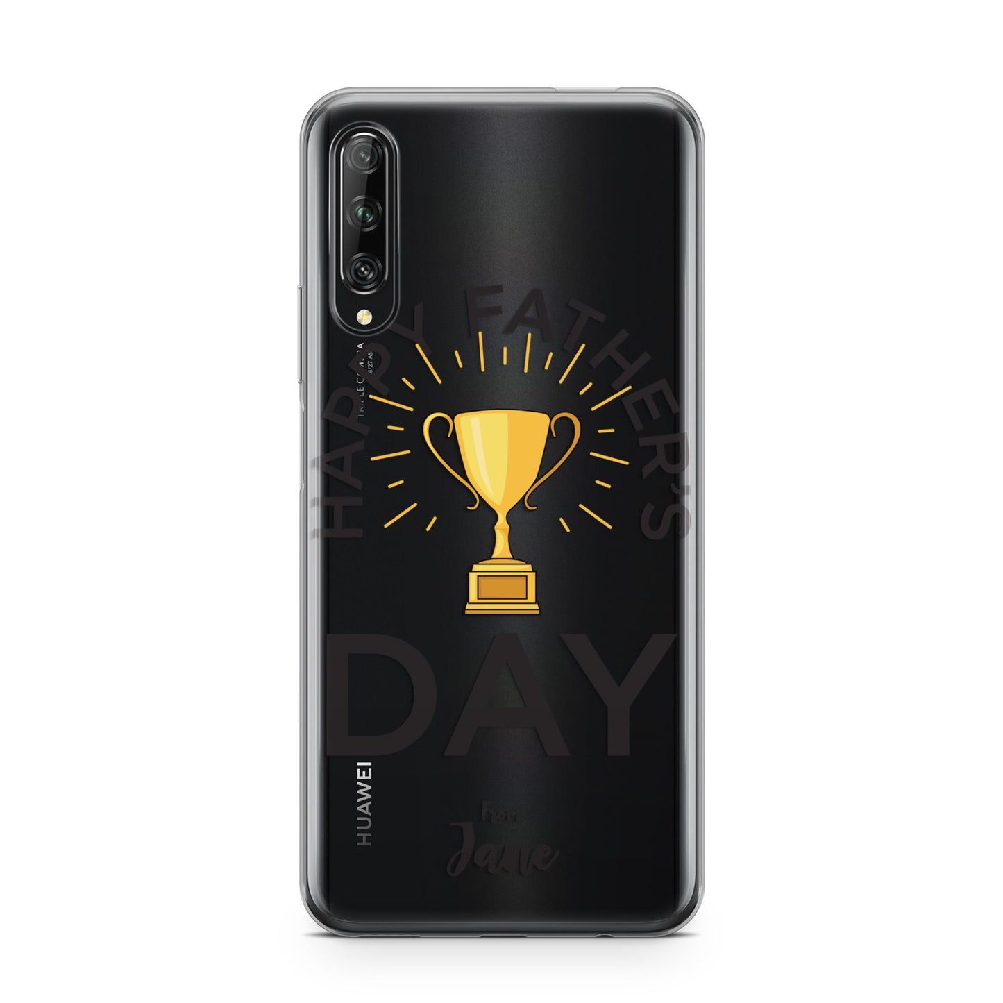 Happy Fathers Day Huawei P Smart Pro 2019