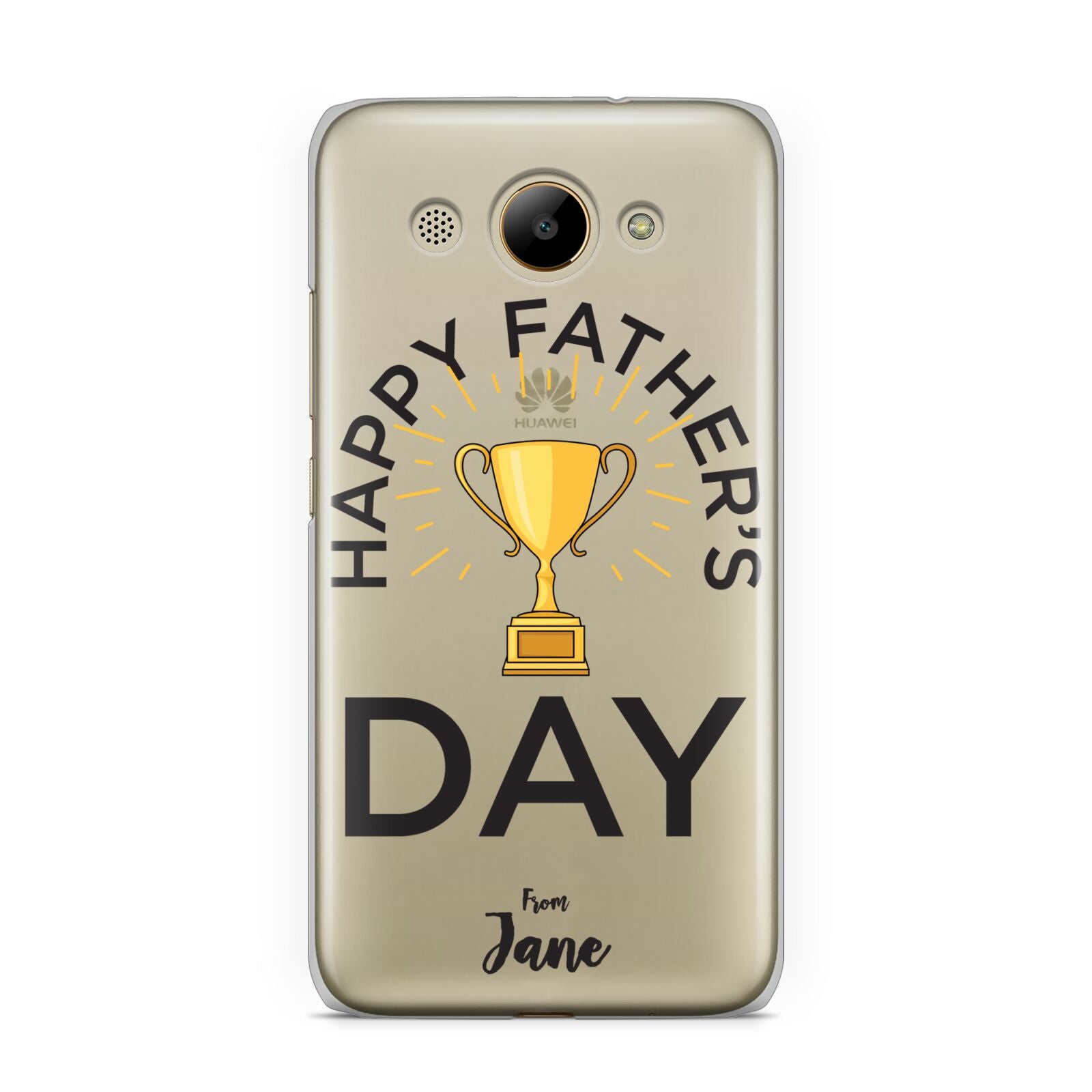 Happy Fathers Day Huawei Y3 2017