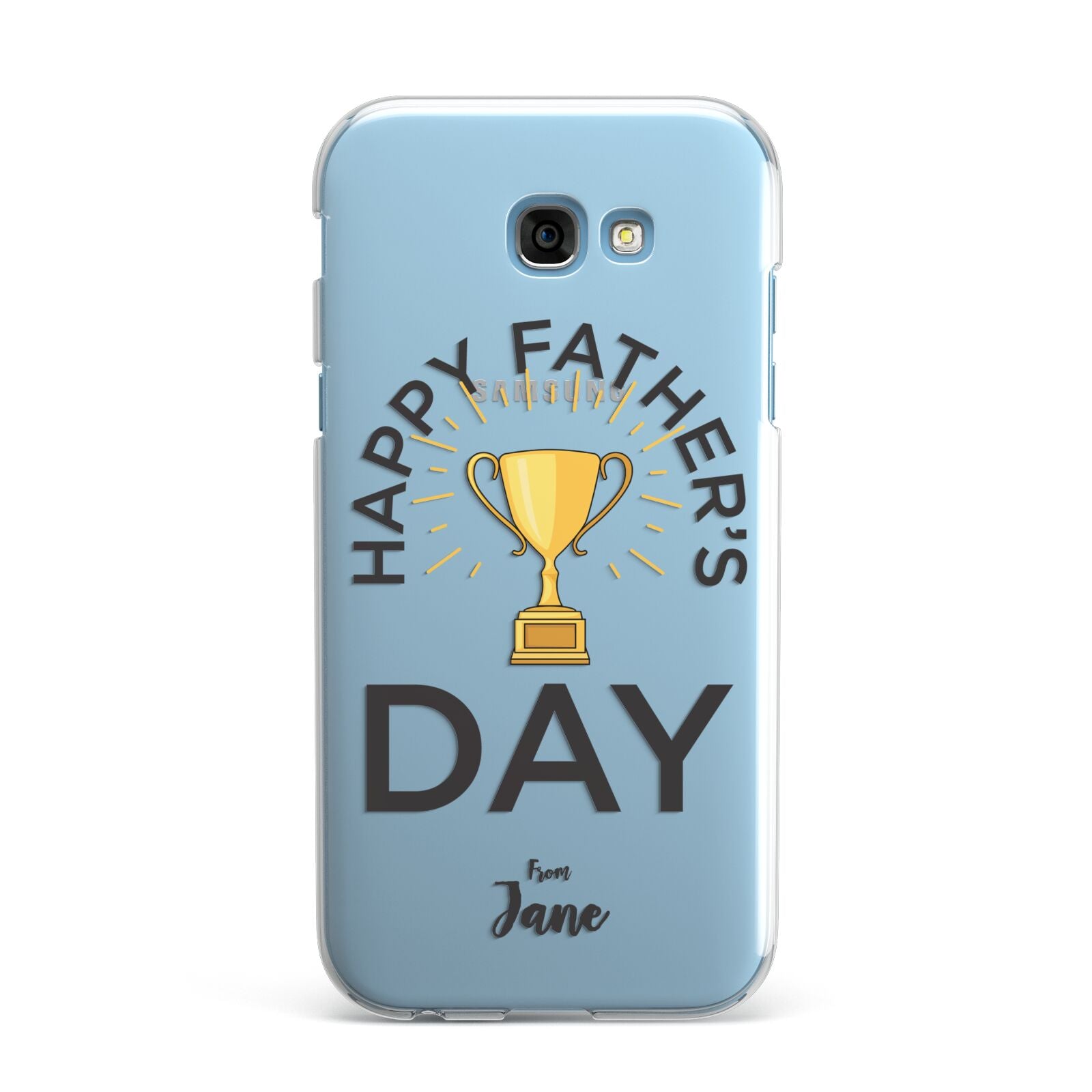 Happy Fathers Day Samsung Galaxy A7 2017 Case