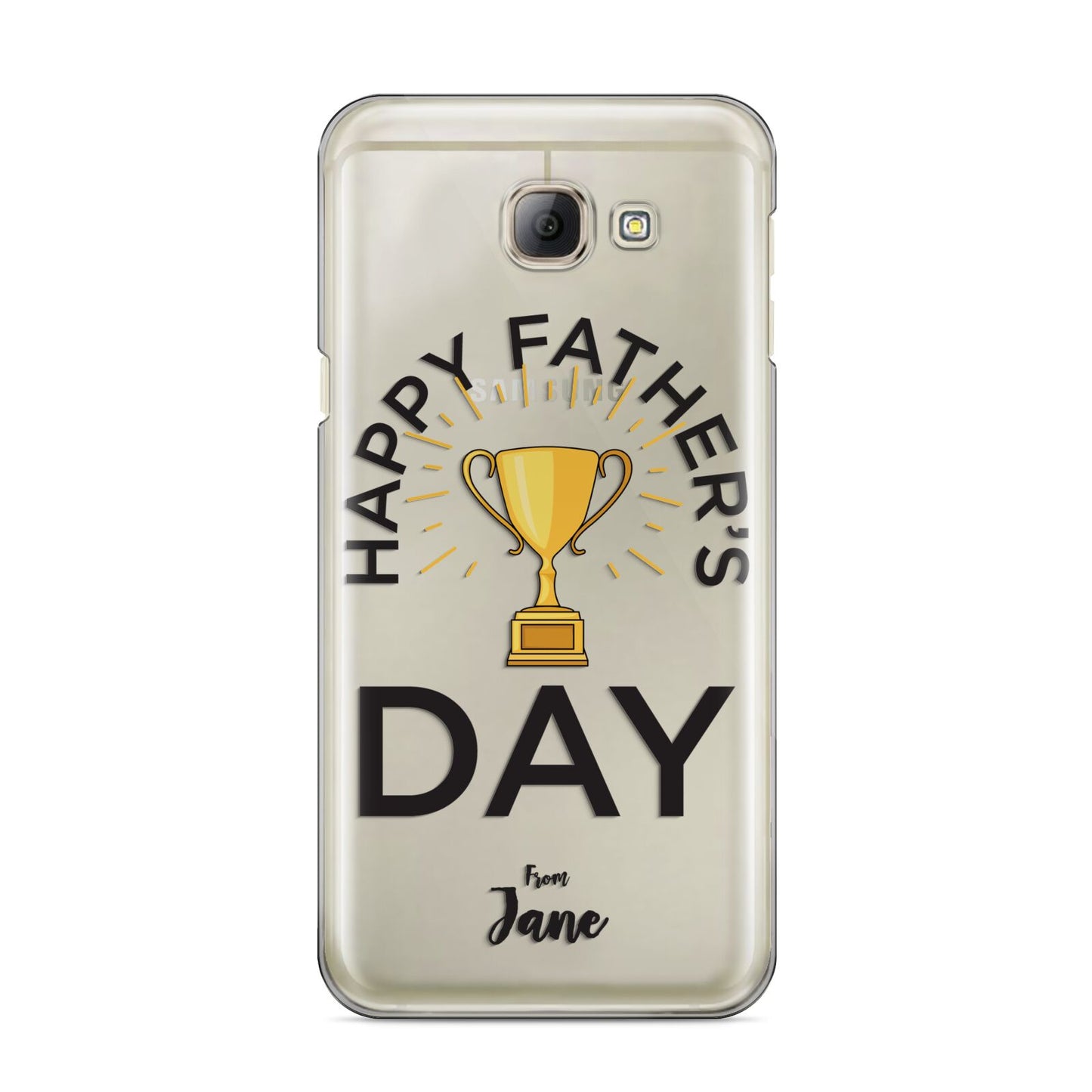 Happy Fathers Day Samsung Galaxy A8 2016 Case