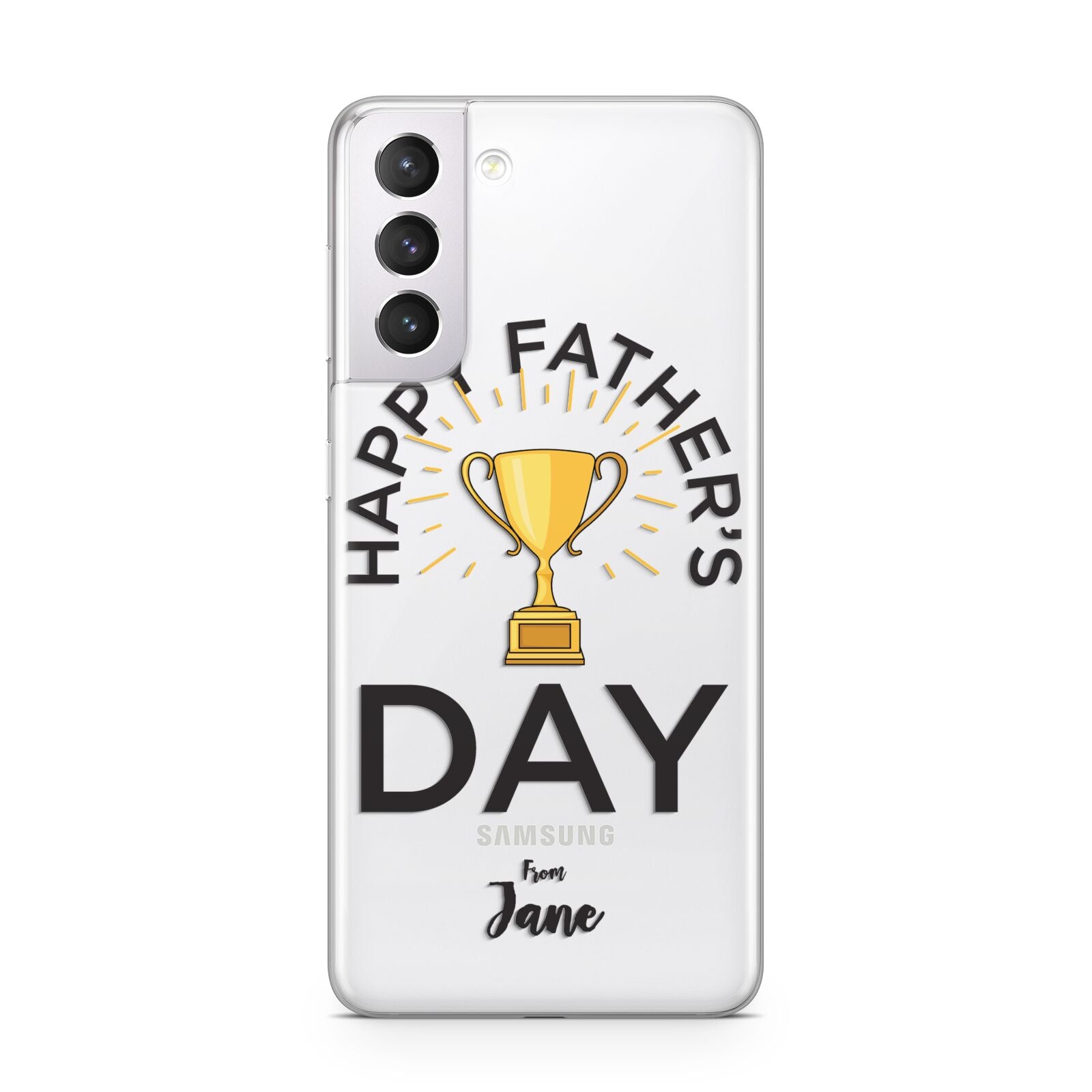 Happy Fathers Day Samsung S21 Case