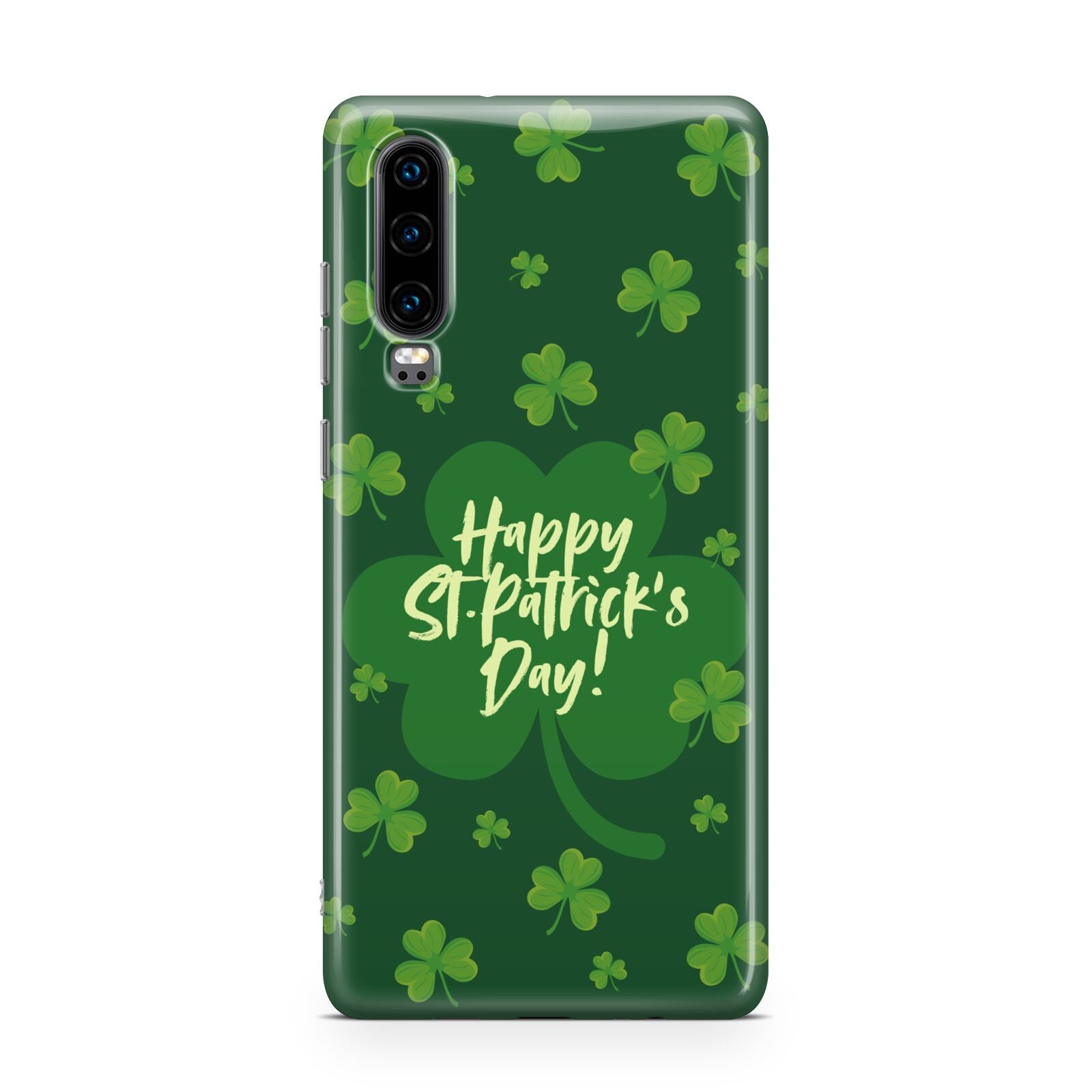 Happy St Patricks Day Huawei P30 Phone Case