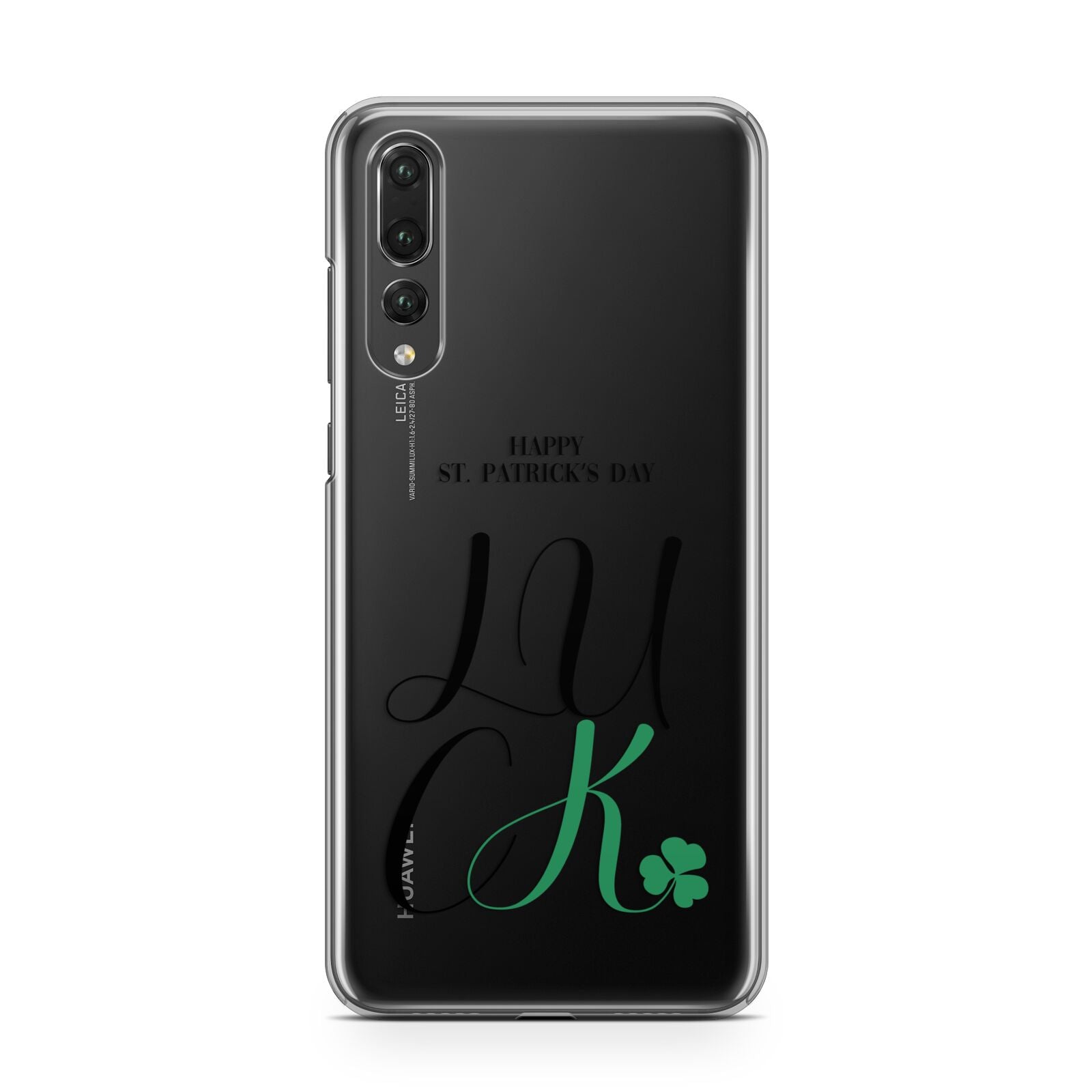 Happy St Patricks Day Luck Huawei P20 Pro Phone Case