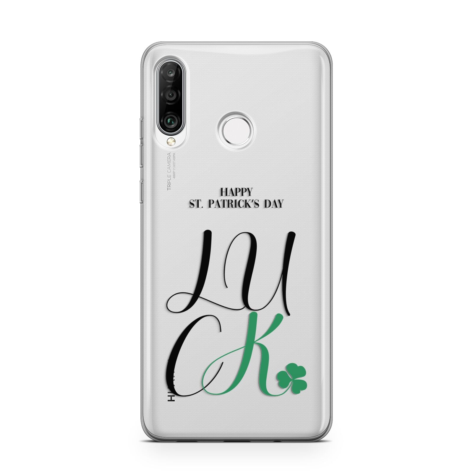 Happy St Patricks Day Luck Huawei P30 Lite Phone Case