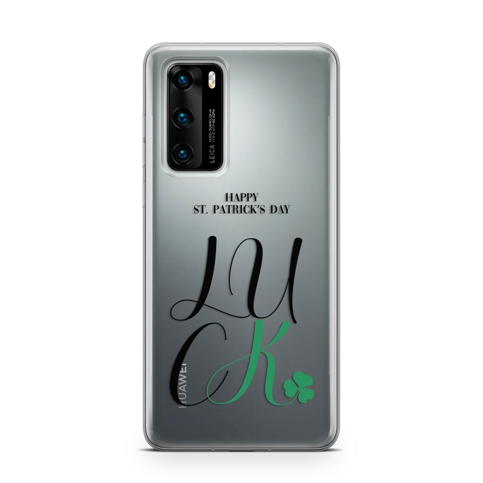 Happy St Patricks Day Luck Huawei P40 Phone Case