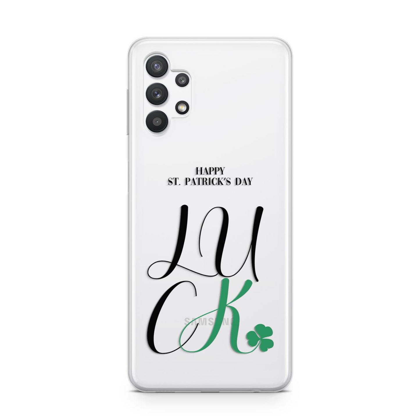 Happy St Patricks Day Luck Samsung A32 5G Case