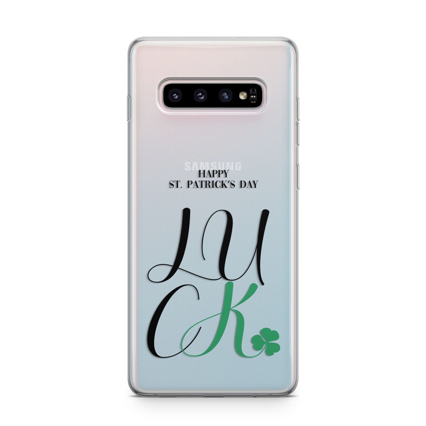 Happy St Patricks Day Luck Samsung Galaxy S10 Plus Case