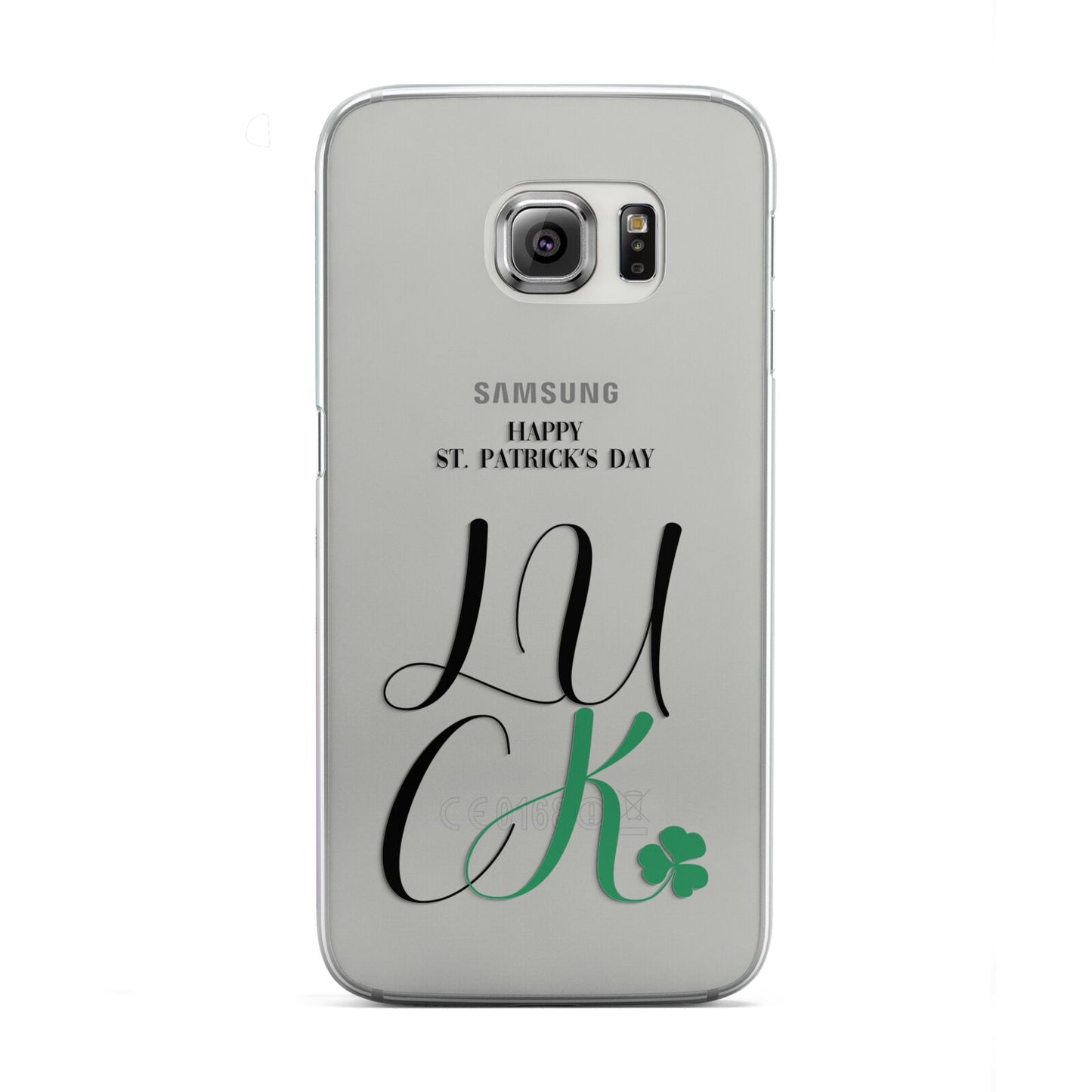 Happy St Patricks Day Luck Samsung Galaxy S6 Edge Case