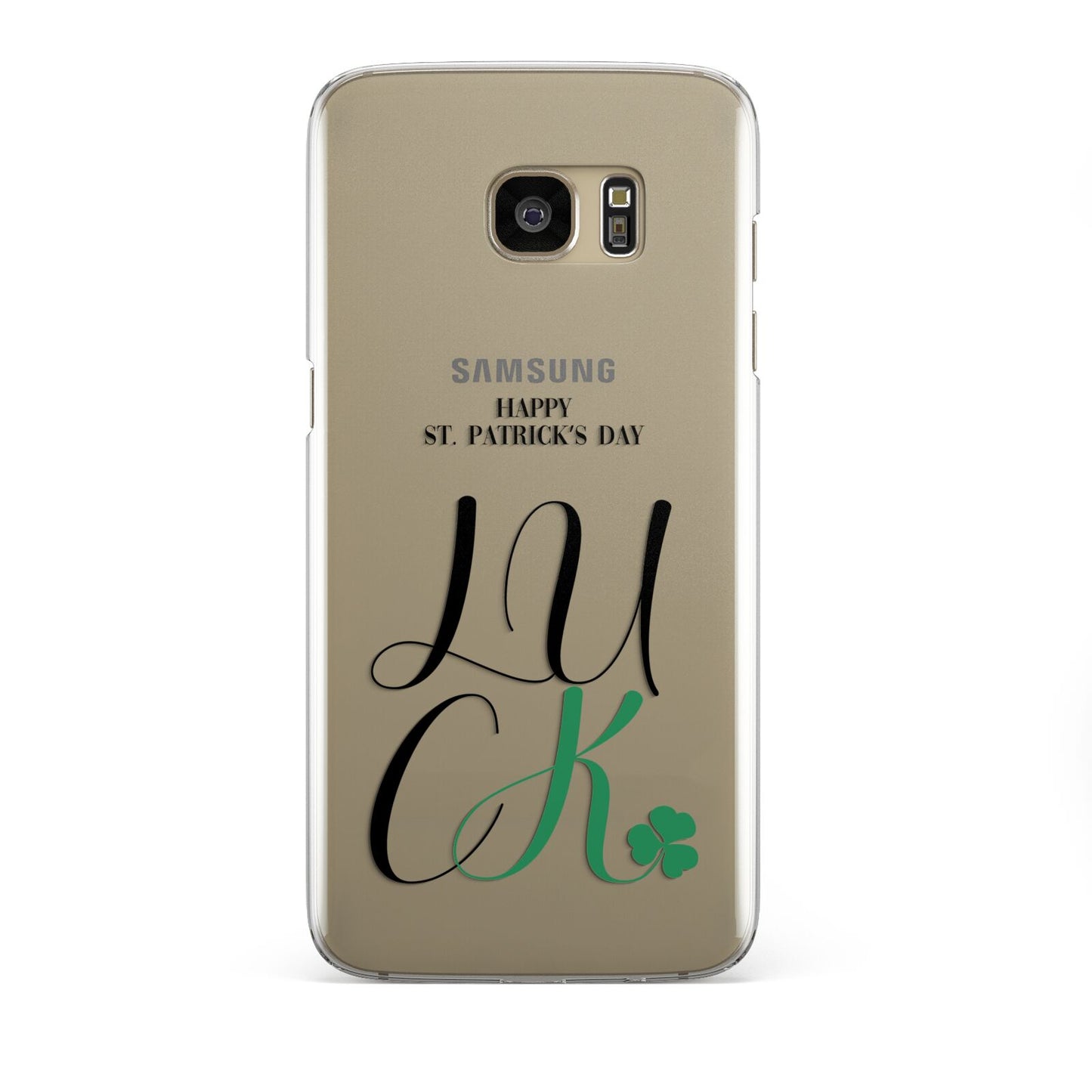 Happy St Patricks Day Luck Samsung Galaxy S7 Edge Case