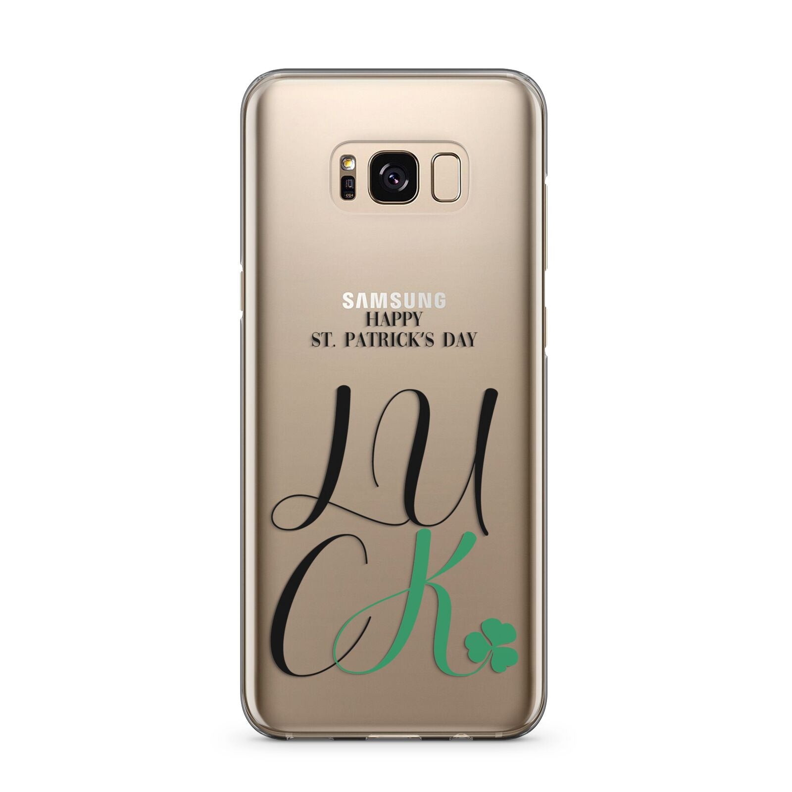 Happy St Patricks Day Luck Samsung Galaxy S8 Plus Case