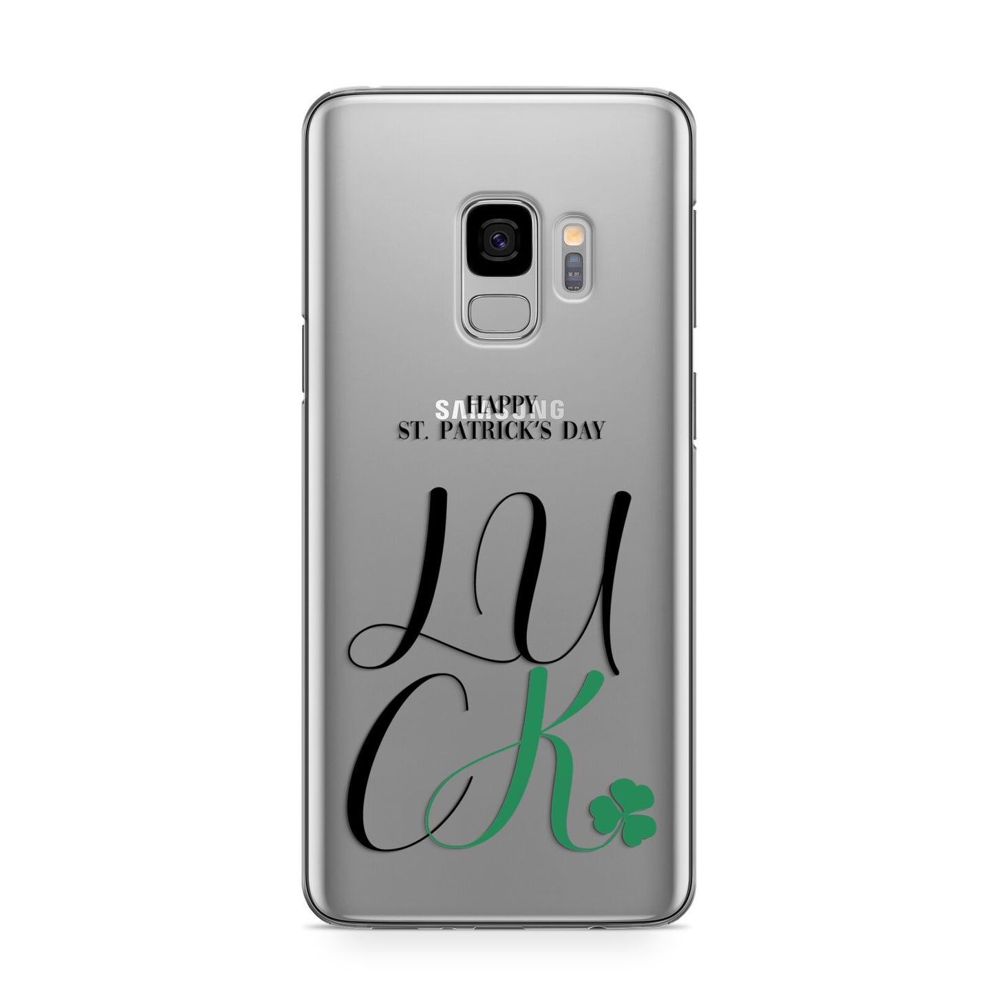 Happy St Patricks Day Luck Samsung Galaxy S9 Case