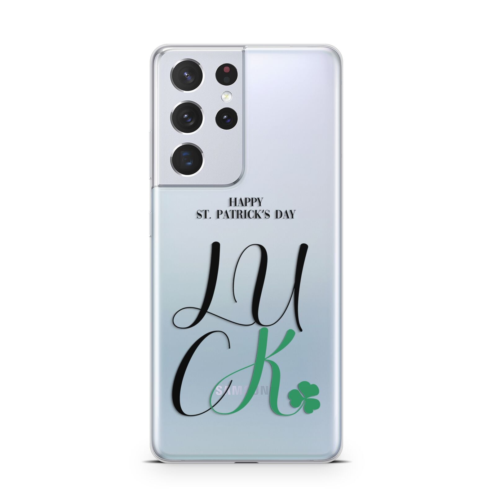 Happy St Patricks Day Luck Samsung S21 Ultra Case