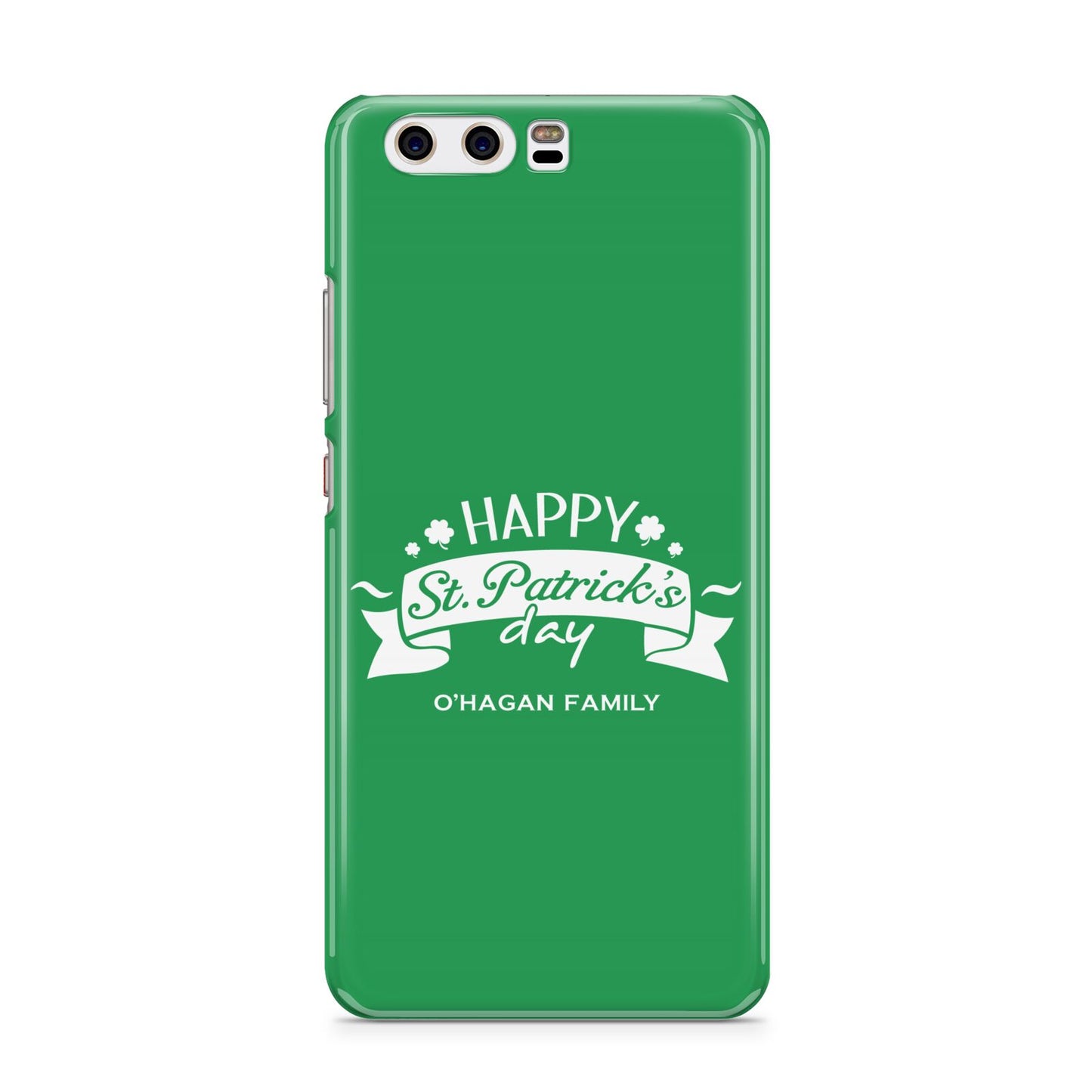 Happy St Patricks Day Personalised Huawei P10 Phone Case