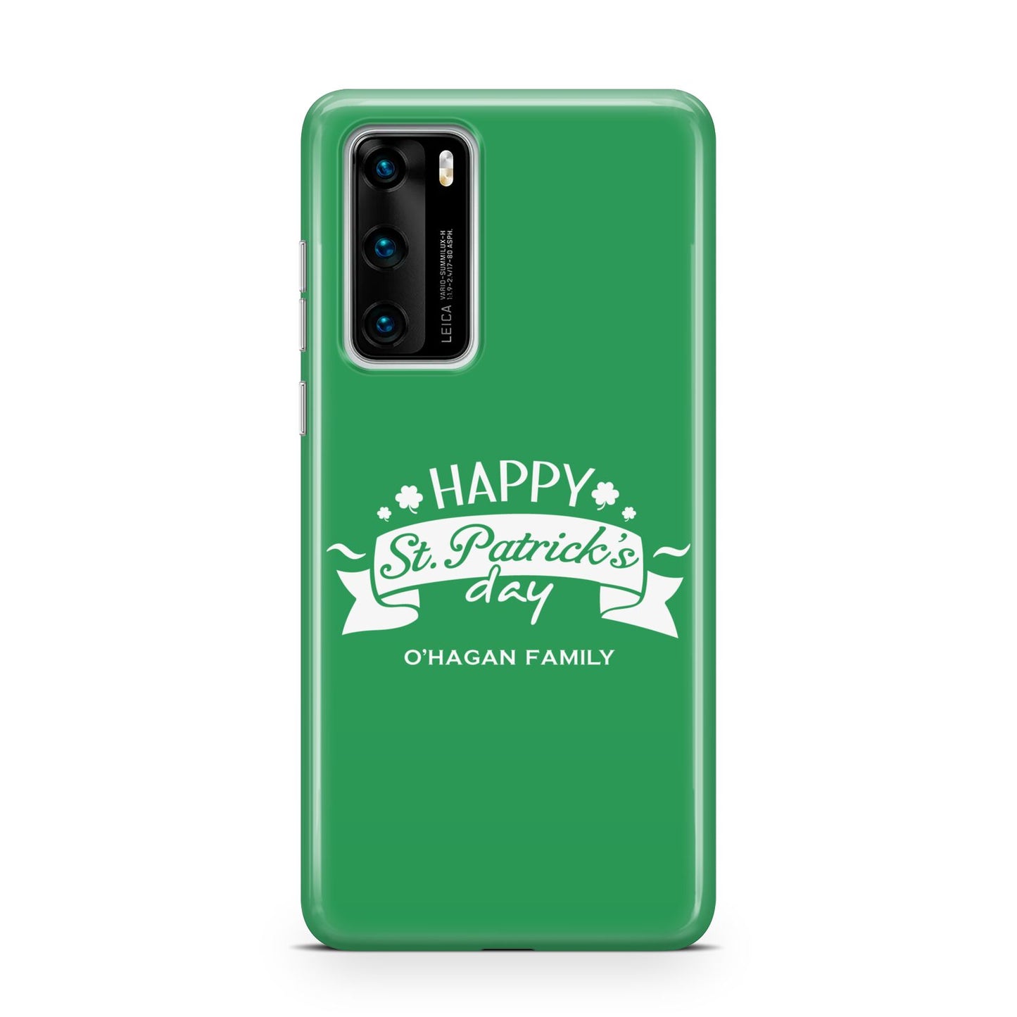 Happy St Patricks Day Personalised Huawei P40 Phone Case