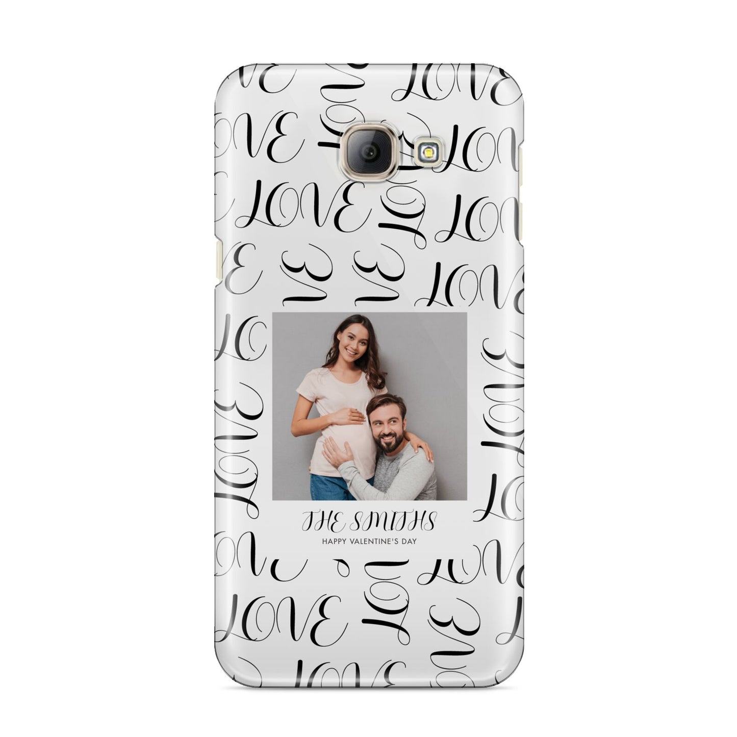 Happy Valentines Day Photo Upload Samsung Galaxy A8 2016 Case