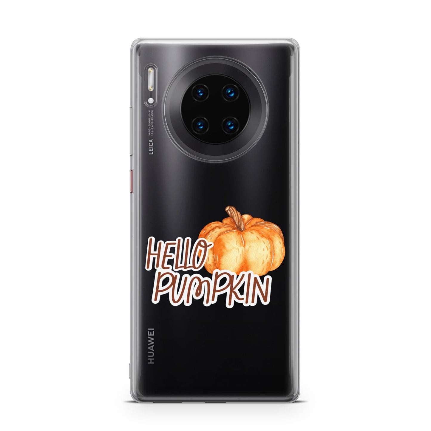 Hello Pumpkin Huawei Mate 30 Pro Phone Case