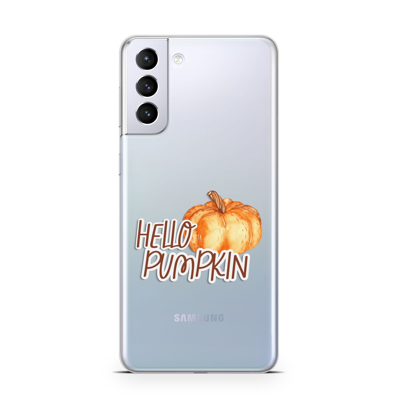 Hello Pumpkin Samsung S21 Plus Case