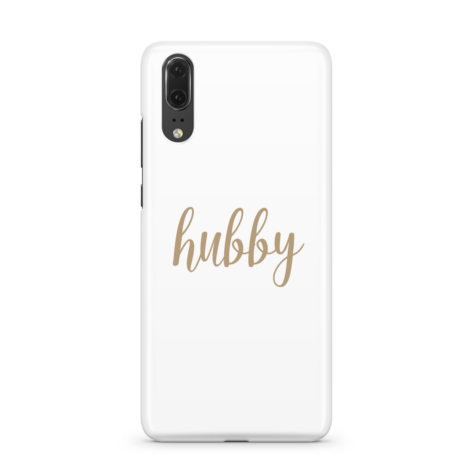 Hubby Huawei P20 Phone Case