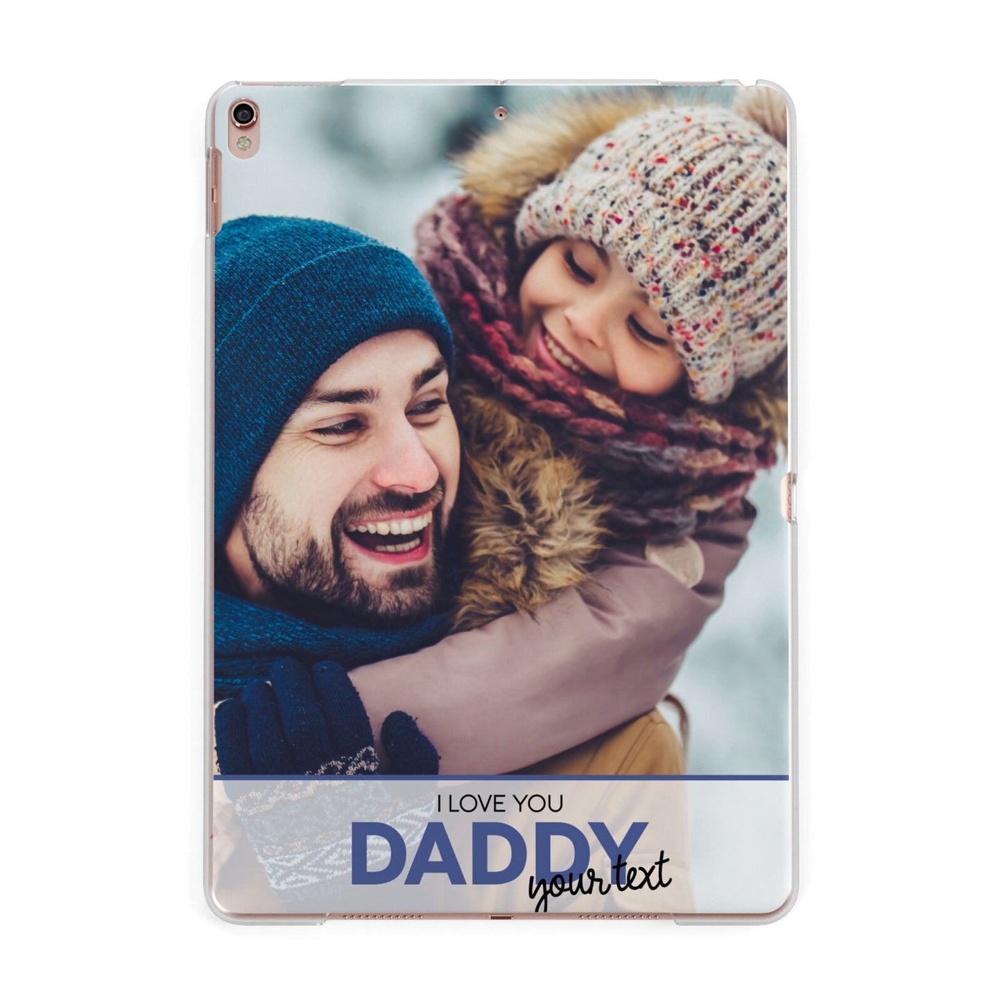 I Love You Daddy Personalised Photo Upload and Name Apple iPad Rose Gold Case