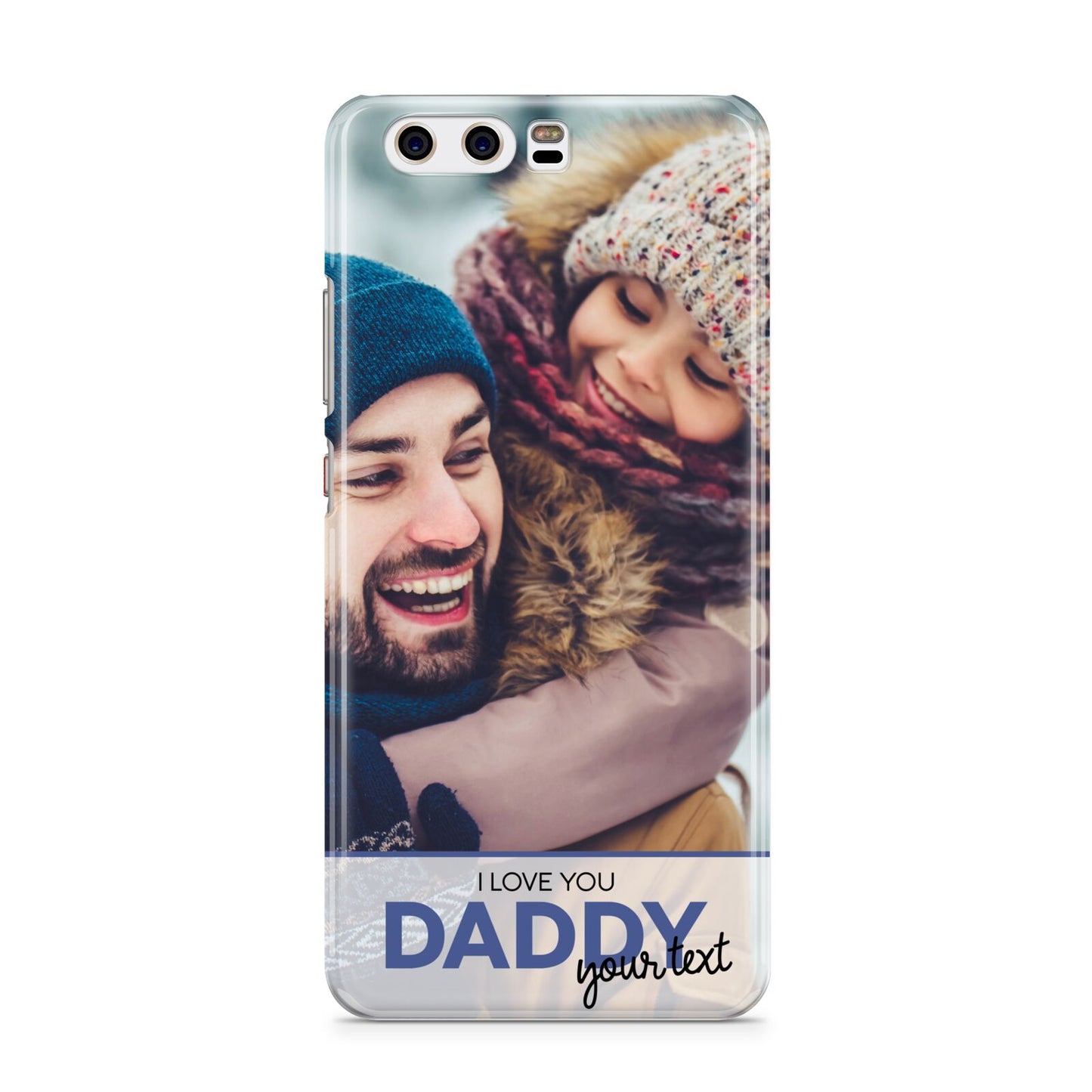 I Love You Daddy Personalised Photo Upload and Name Huawei P10 Phone Case