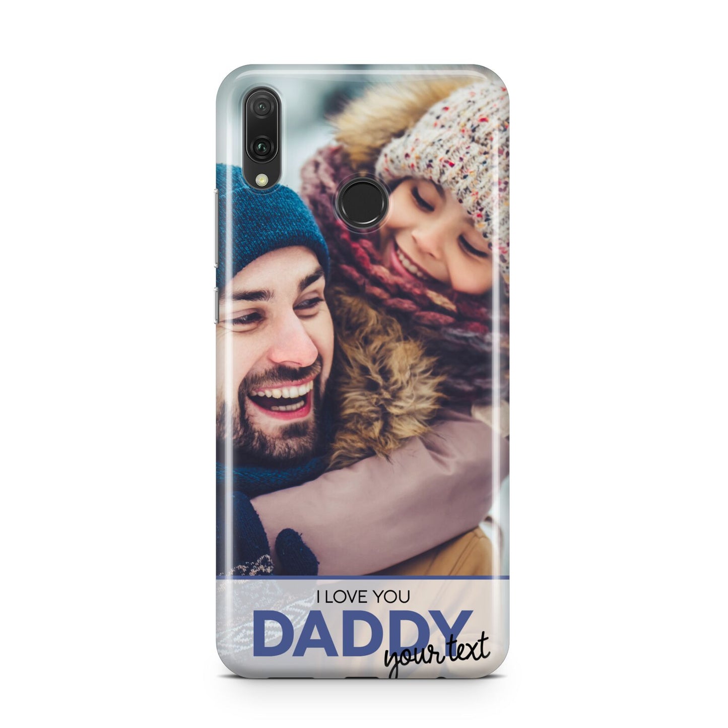 I Love You Daddy Personalised Photo Upload and Name Huawei Y9 2019