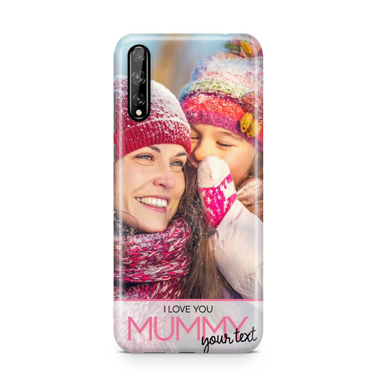 I Love You Mummy Personalised Photo Upload with Text Huawei Enjoy 10s Phone Case