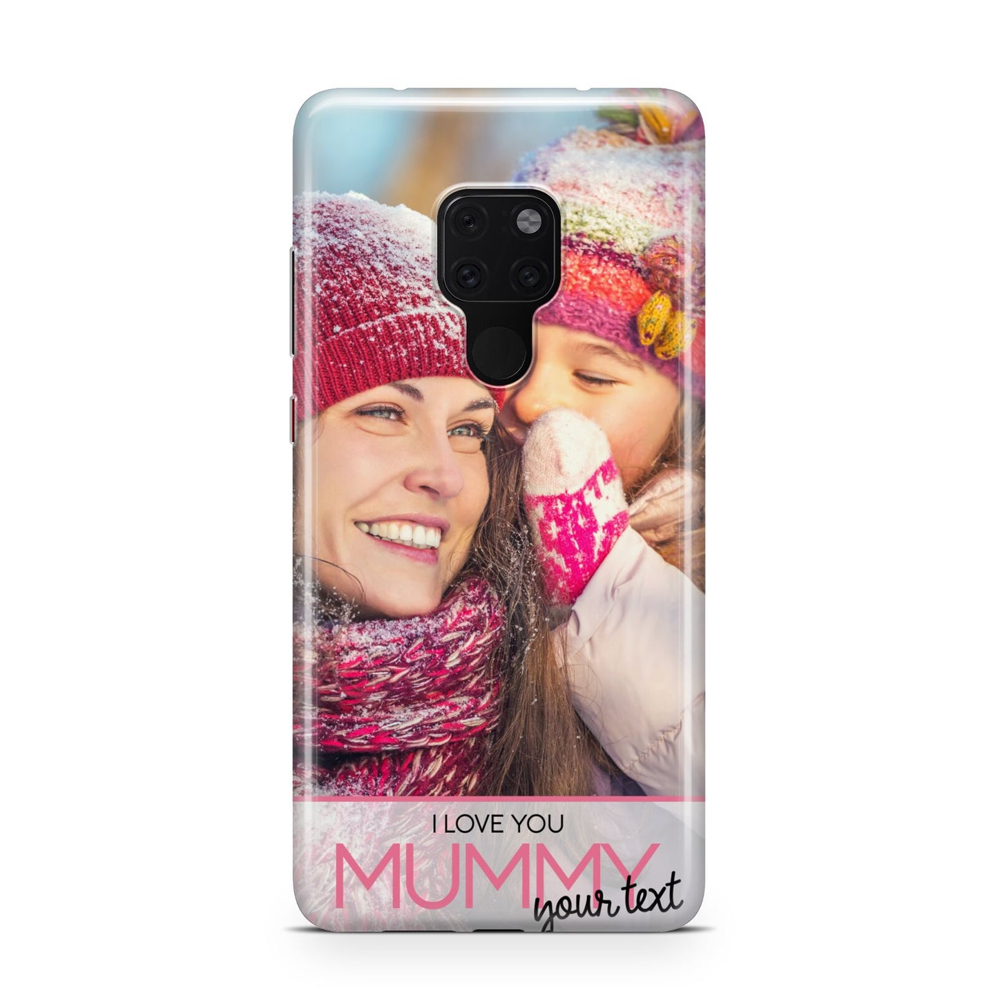 I Love You Mummy Personalised Photo Upload with Text Huawei Mate 20 Phone Case