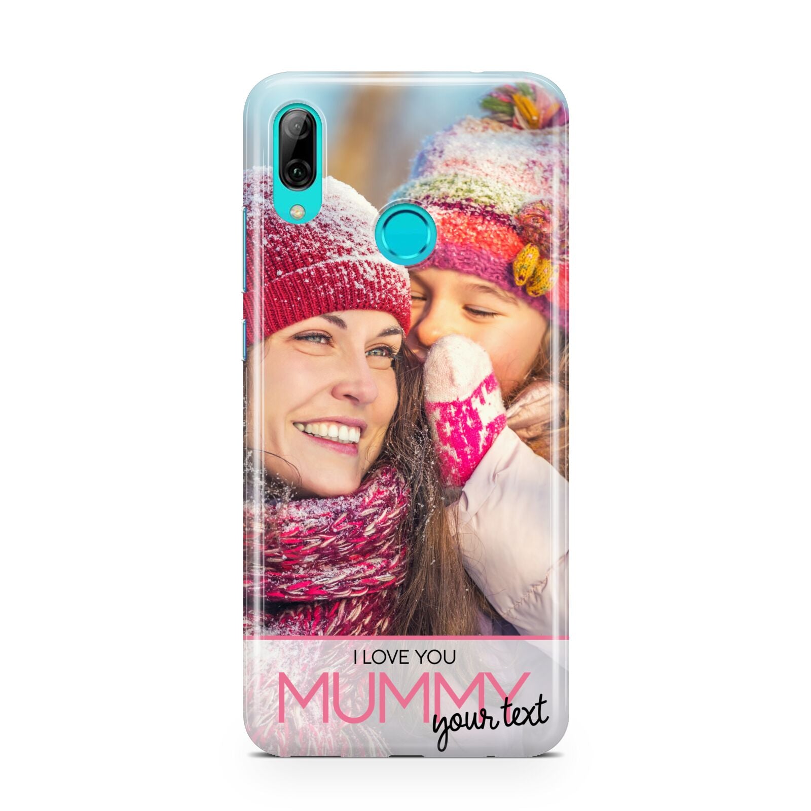 I Love You Mummy Personalised Photo Upload with Text Huawei P Smart 2019 Case