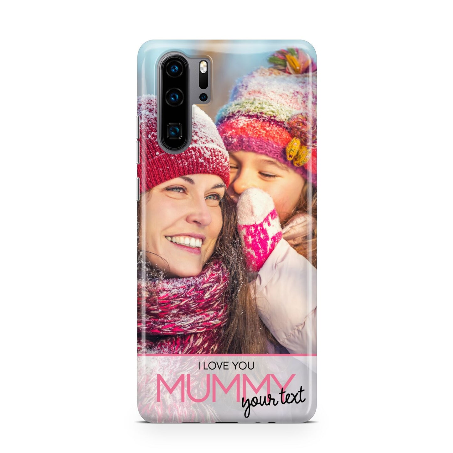 I Love You Mummy Personalised Photo Upload with Text Huawei P30 Pro Phone Case