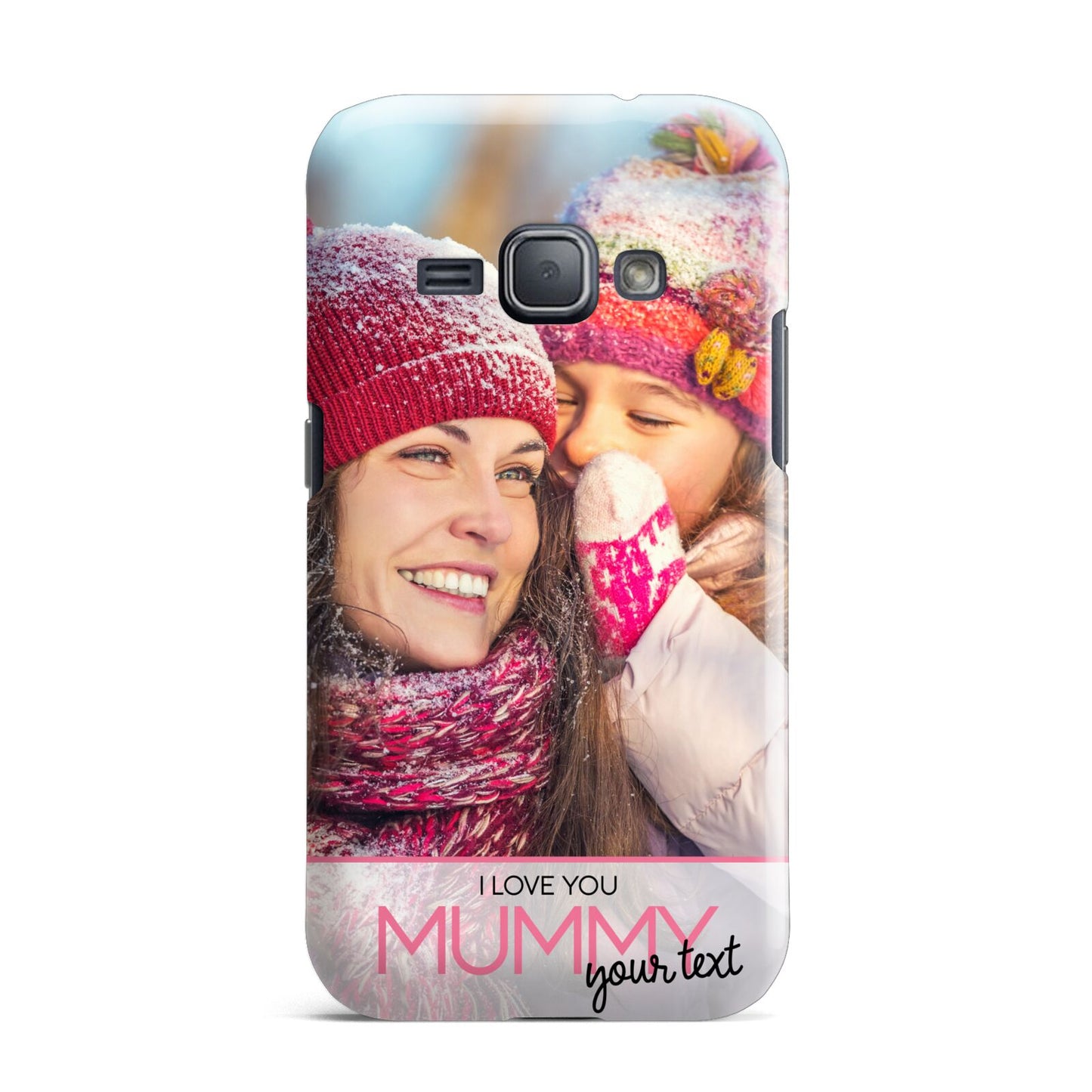 I Love You Mummy Personalised Photo Upload with Text Samsung Galaxy J1 2016 Case